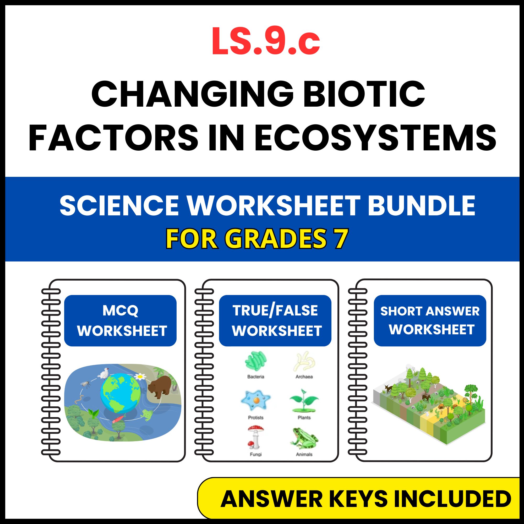 VA SOL Life Science | Changing Biotic Factors | 3 Worksheets | Grade 7