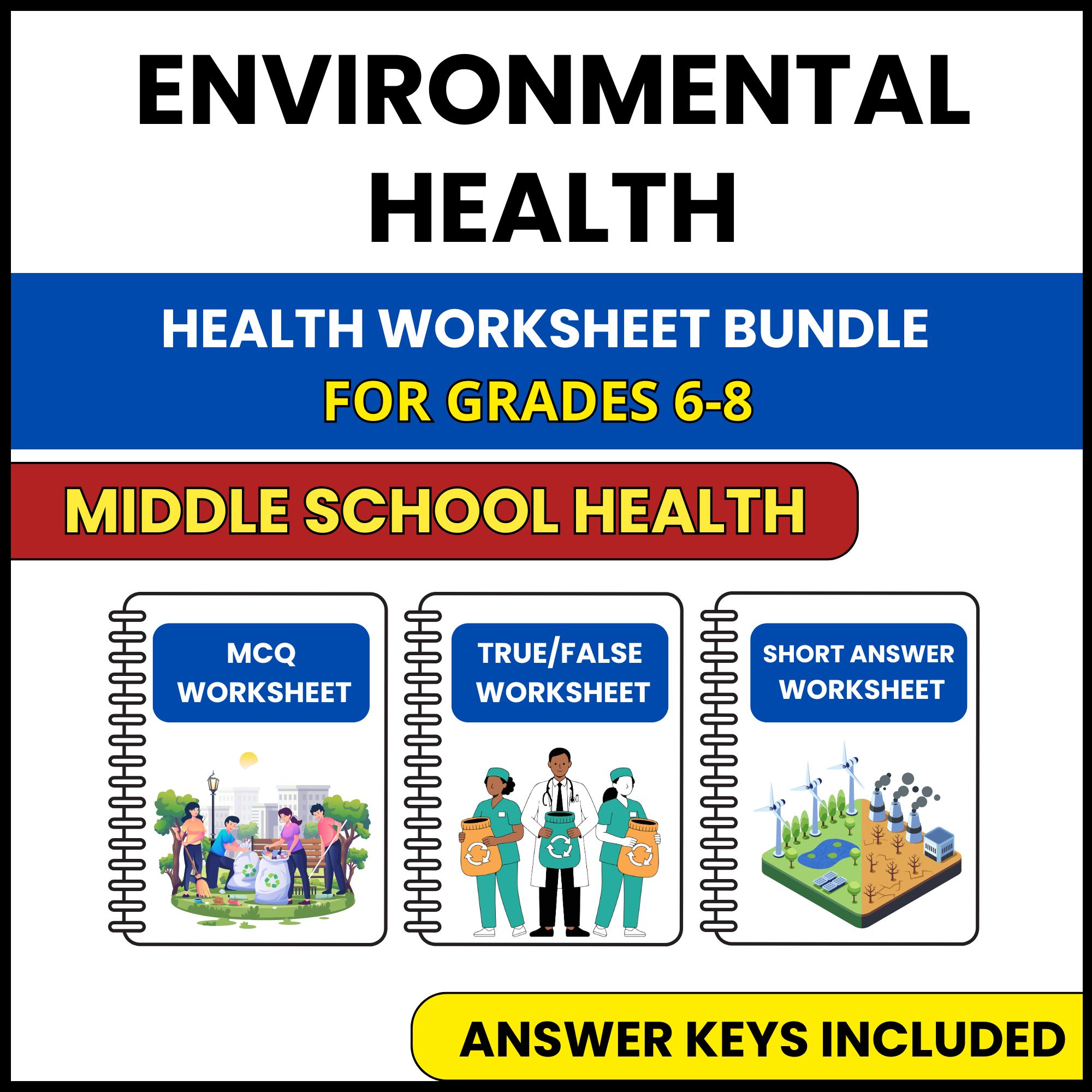 MS Health | Environmental Health | 3 Worksheets | Grade 6-8