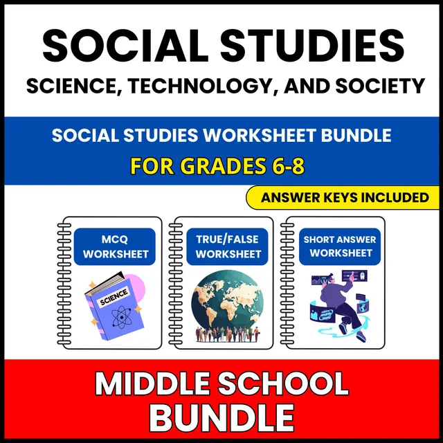 MS Social Studies | Science Technology | 60 Worksheets BUNDLE | Grade 6-8