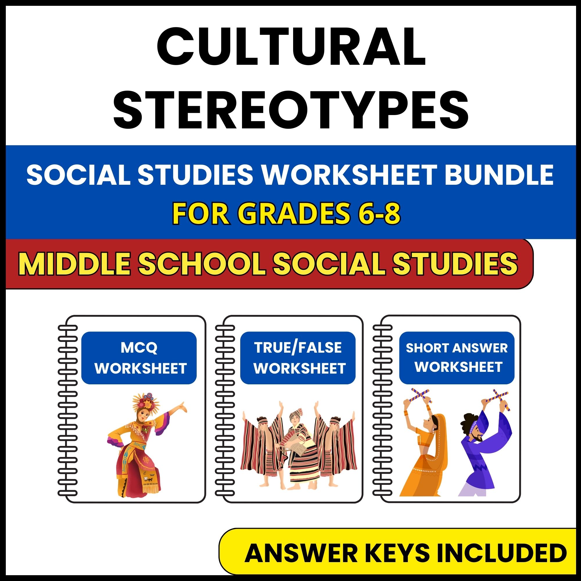 MS Social Studies | Cultural Stereotypes | 3 Worksheets | Grade 6-8