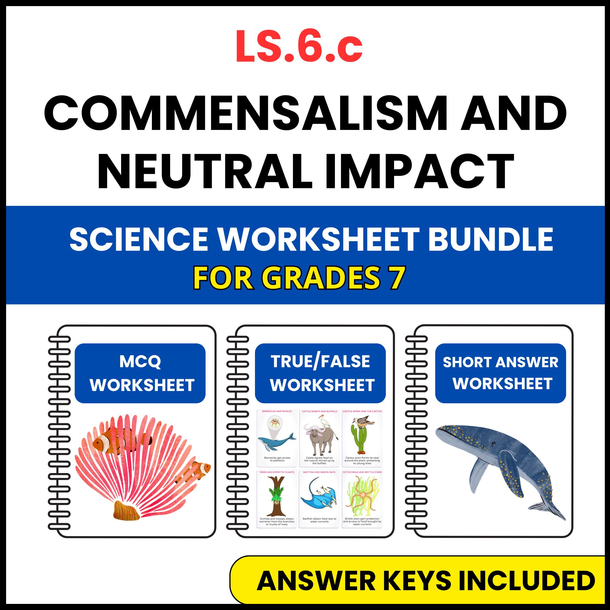 VA SOL Life Science | Commensalism and Neutral Impact | 3 Worksheets | Grade 7
