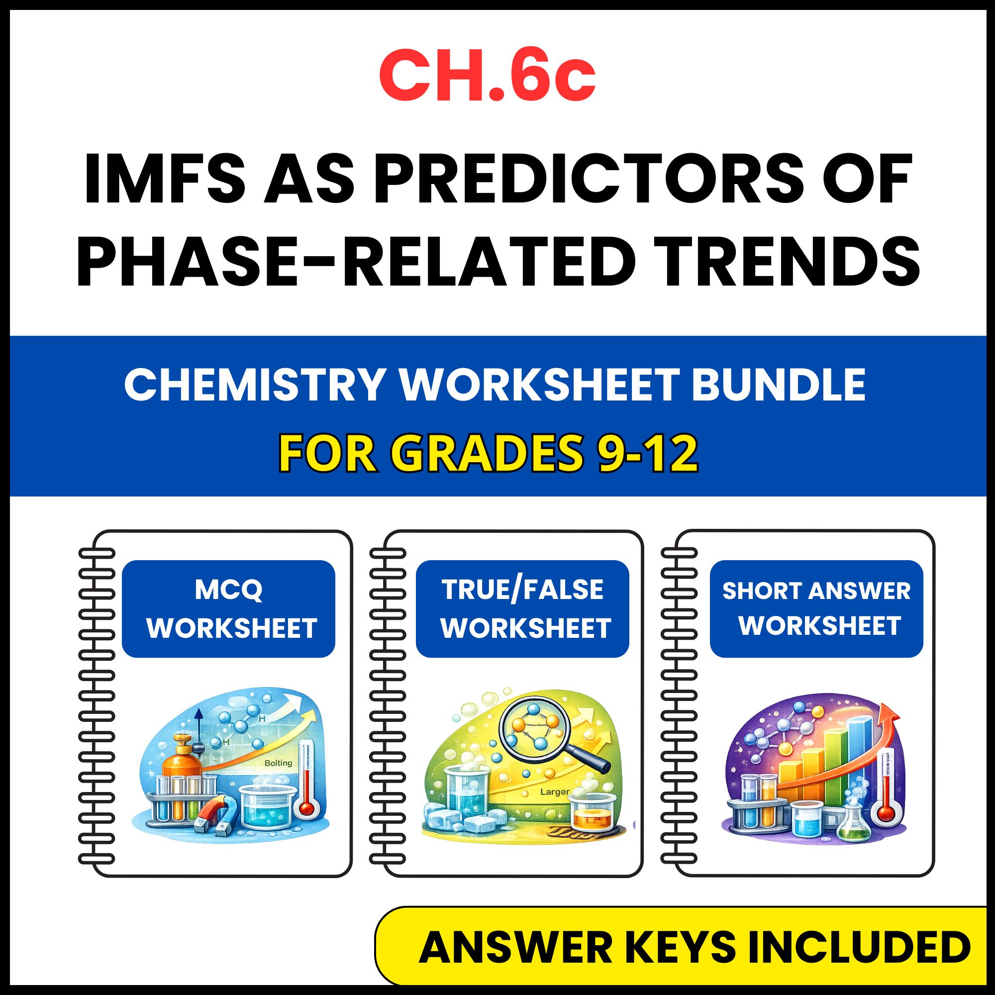 VA SOL Chemistry | IMFs as Predictors of Phase | 3 Worksheets | Grade 9-12