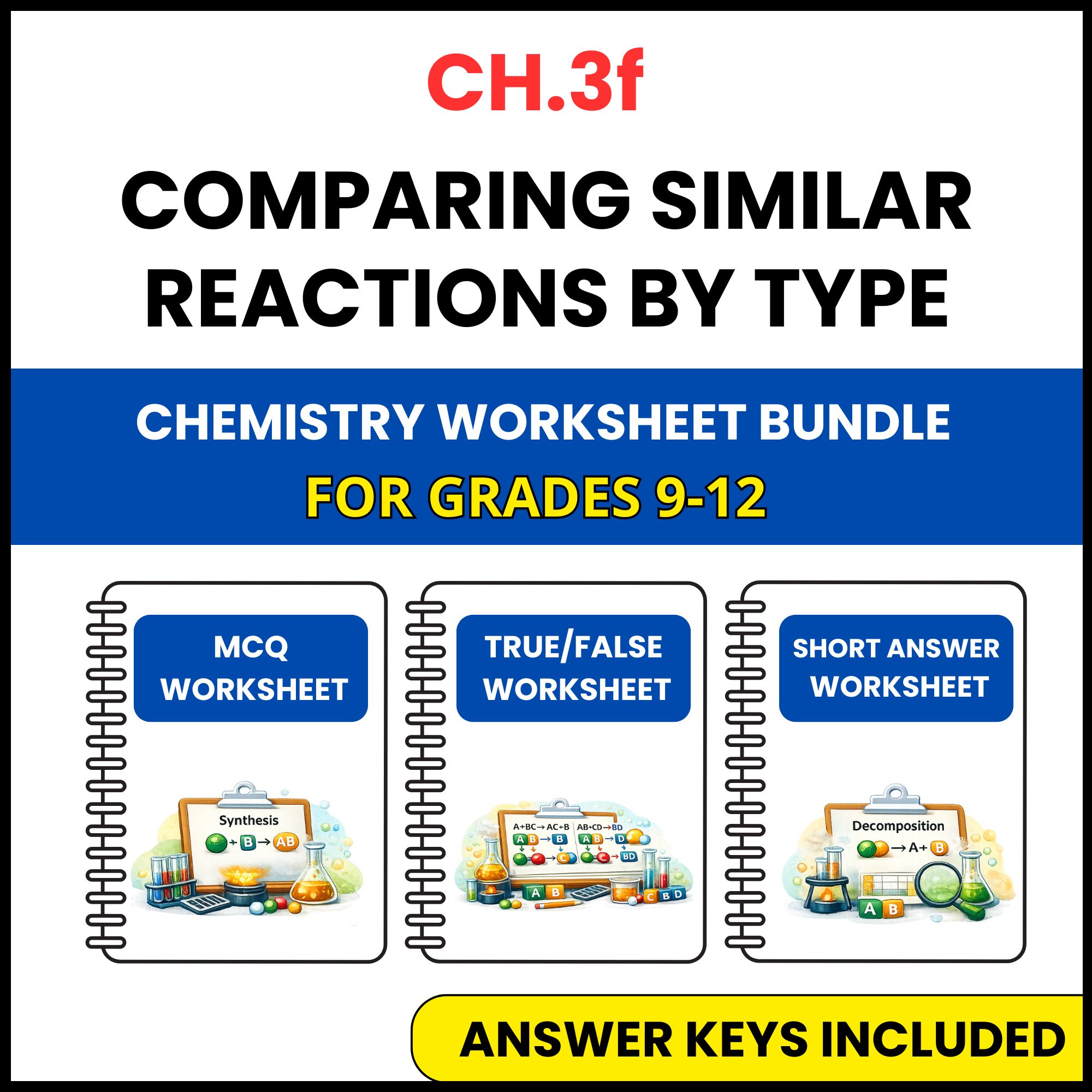 VA SOL Chemistry | Similar Reactions by Type | 3 Worksheets | Grade 9-12