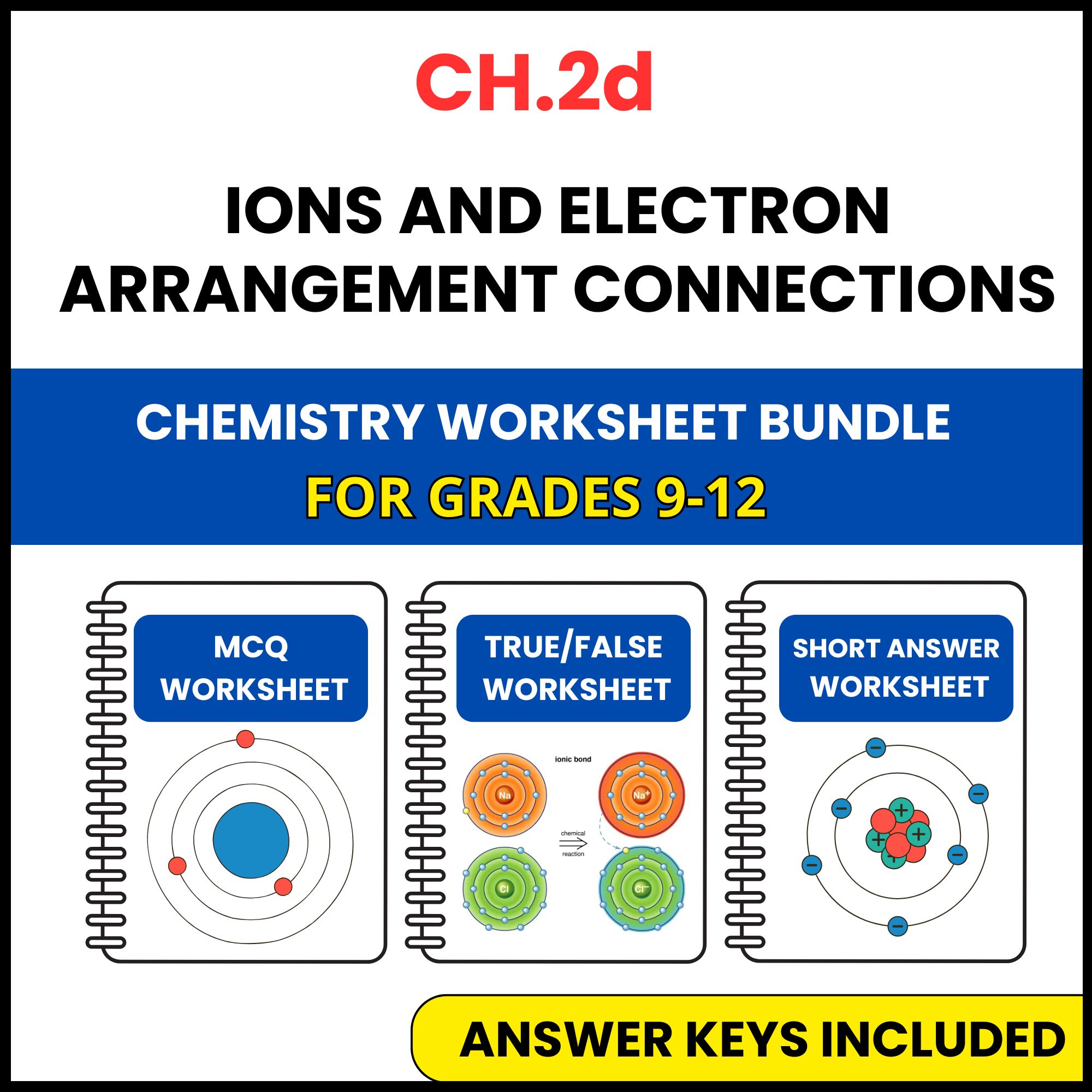 VA SOL Chemistry | Ions and Electron Arrangement | 3 Worksheets | Grade 9-12