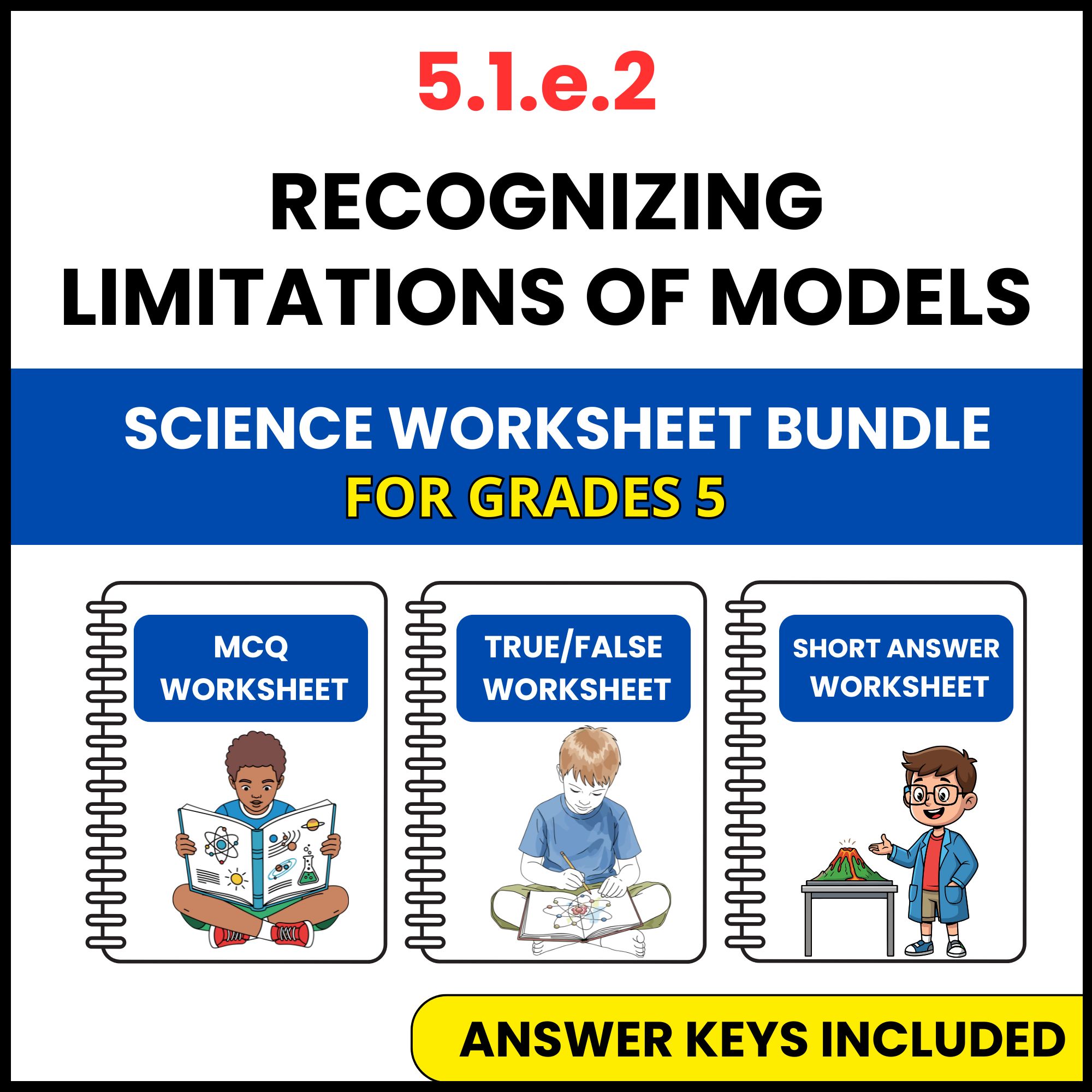 VA SOL Science | Recognizing Limitations of Models | 3 Worksheets | Grade 5