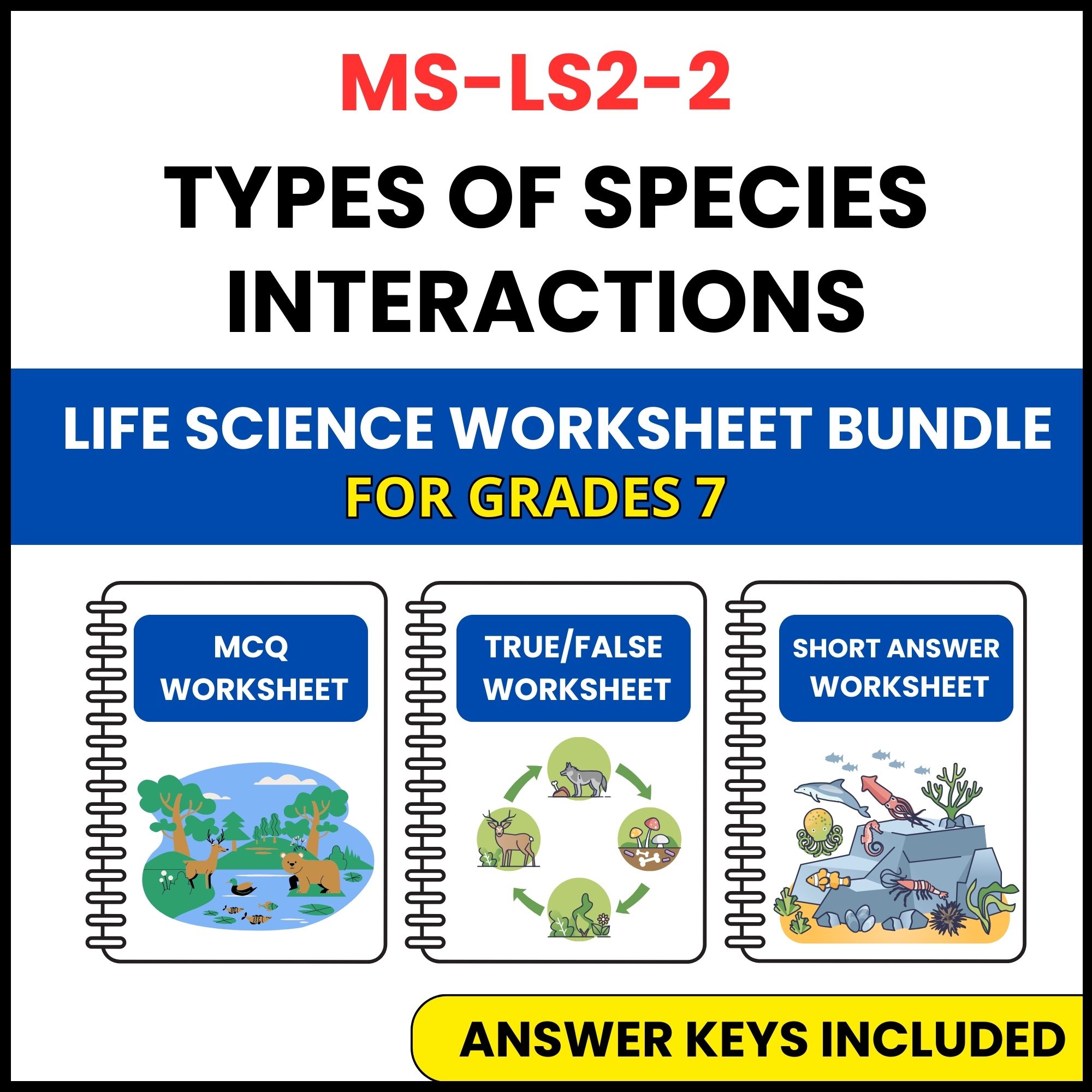 MS NGSS Life Science | Types of Species Interactions | 3 Worksheets | Grade 7
