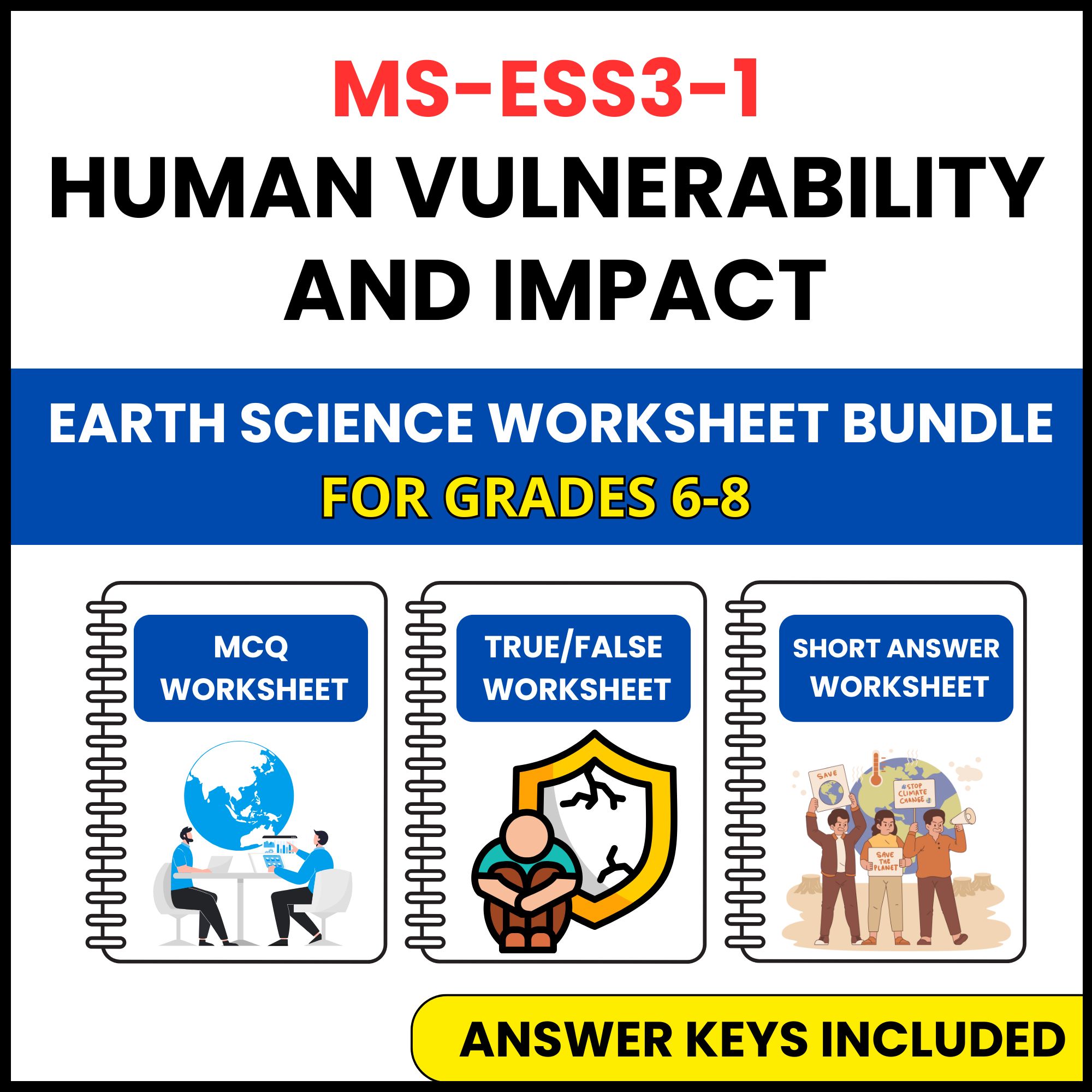 MS NGSS Earth Science | Human Vulnerability | 3 Worksheets | Grade 6-8