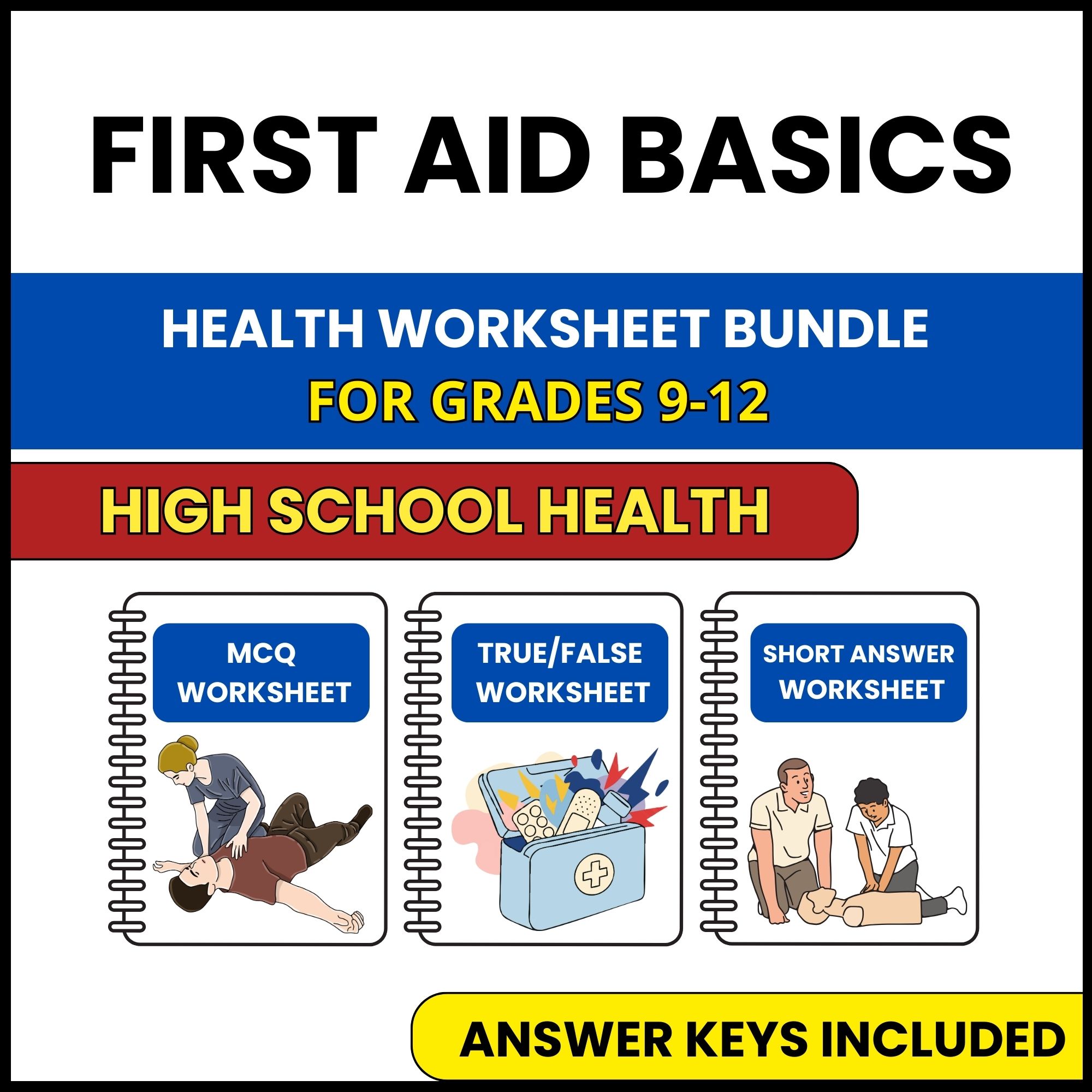 HS Health | First Aid Basics | 3 Worksheets | Grade 9-12