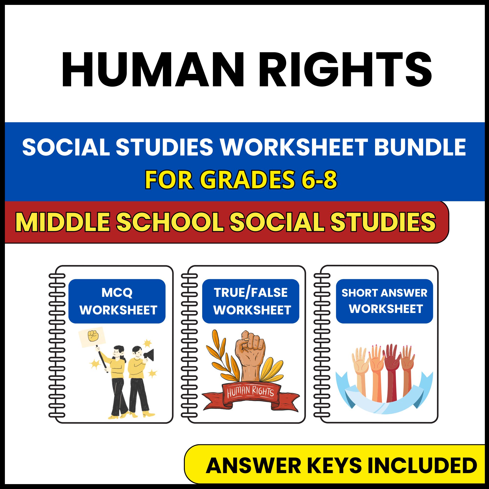 MS Social Studies | Human Rights | 3 Worksheets | Grade 6-8