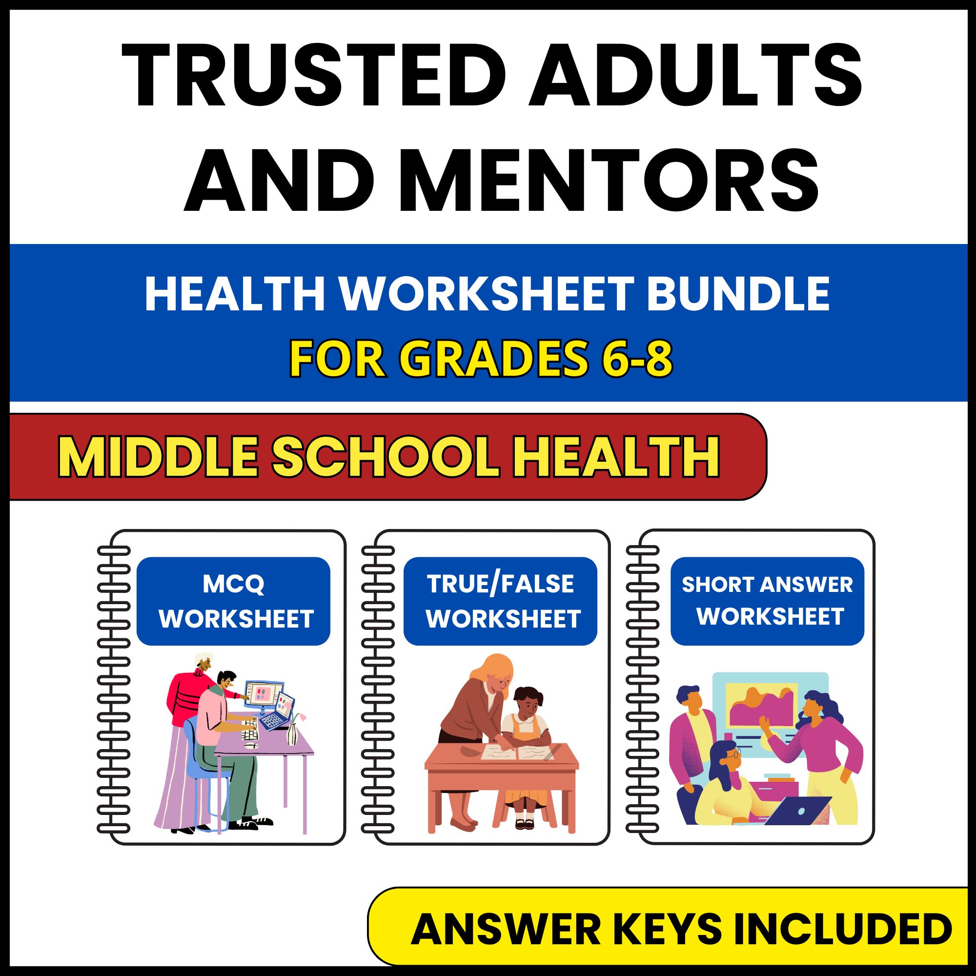 MS Health | Trusted Adults and Mentors | 3 Worksheets | Grade 6-8