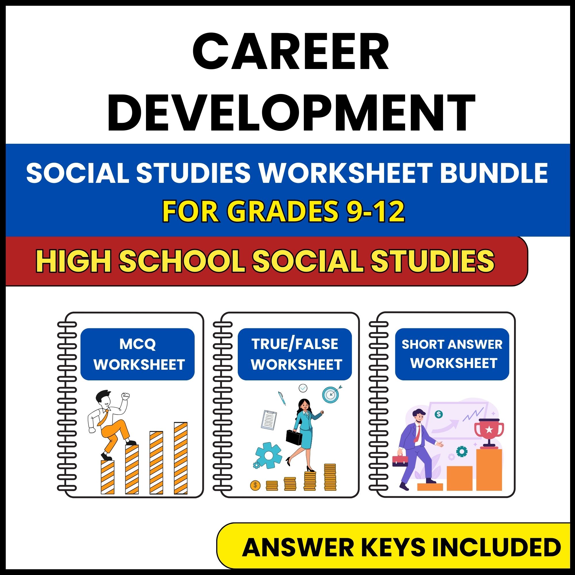 HS Social Studies | Career Development | 3 Worksheets | Grade 9-12