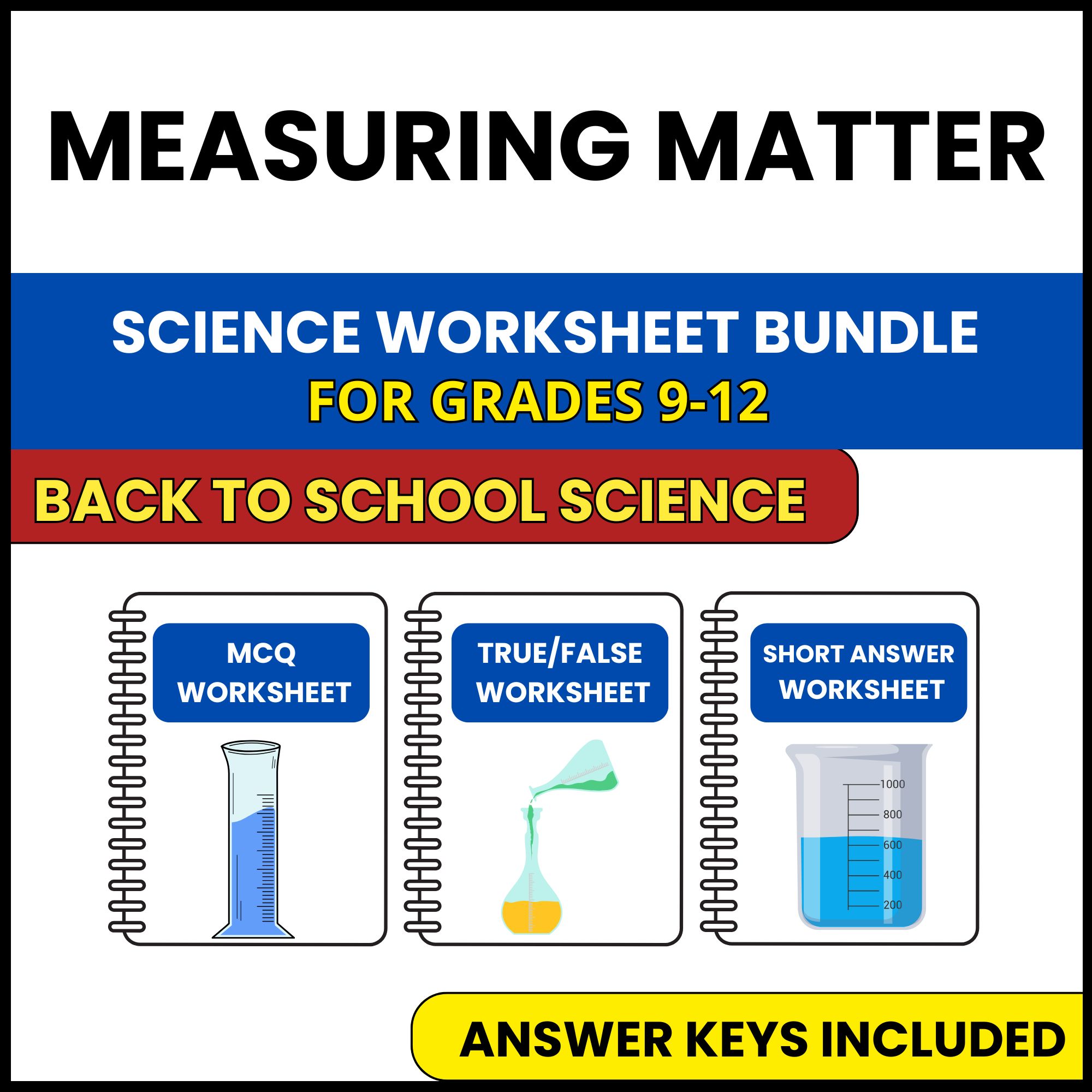 Back to School | Measuring Matter | 3 Worksheets | Grade 9-12