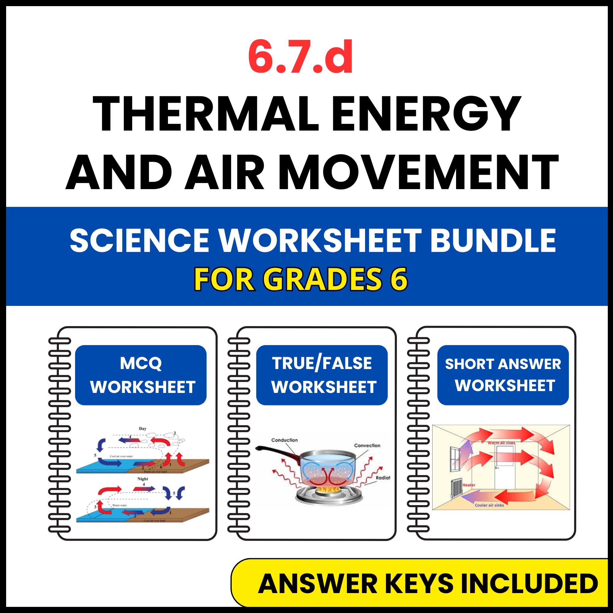 VA SOL Science | Thermal Energy and Air Movement | 3 Worksheets | Grade 6