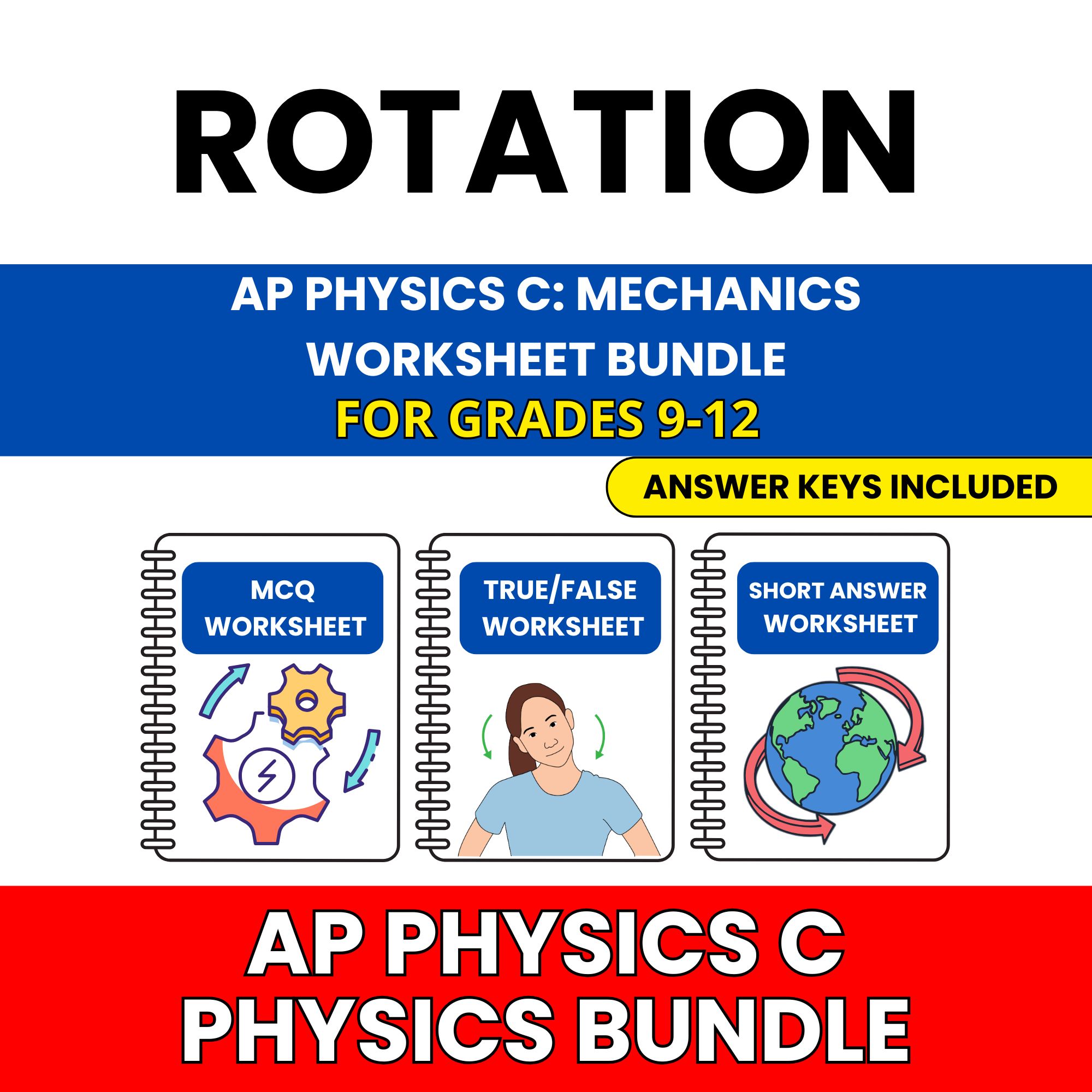 AP Physics C Mech | Rotation | 30 Worksheets BUNDLE | Grade 9-12