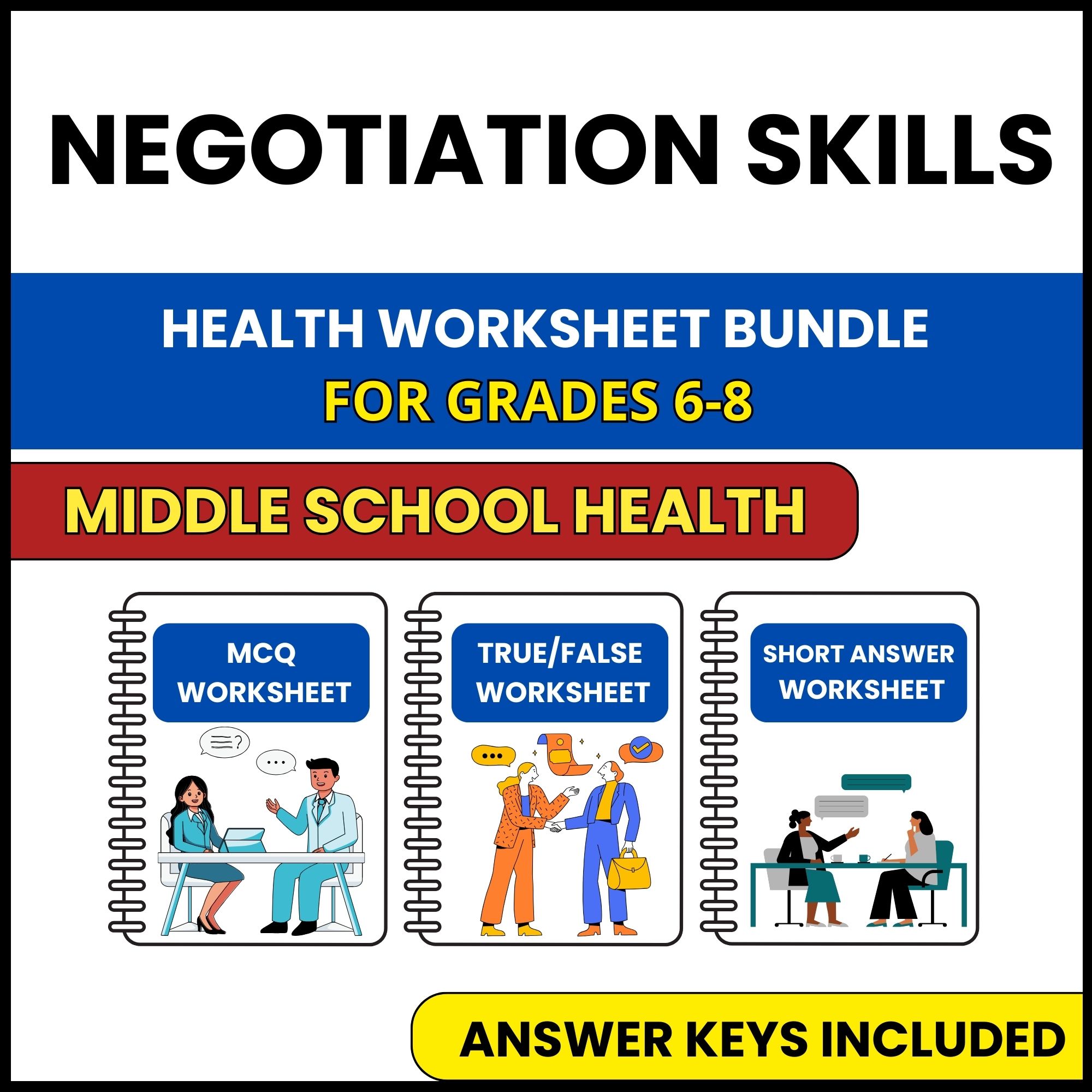 MS Health | Negotiation Skills | 3 Worksheets | Grade 6-8