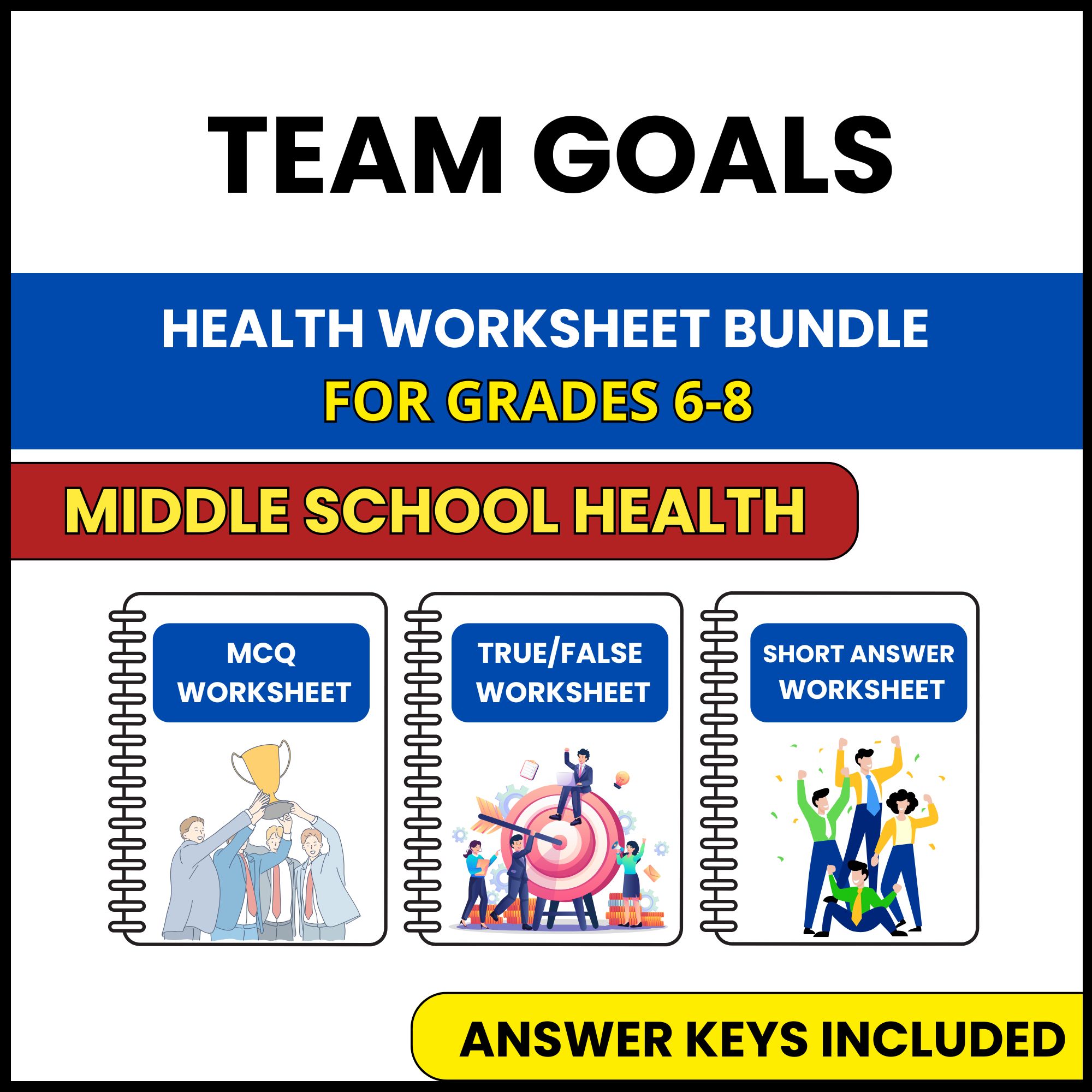 MS Health | Team Goals | 3 Worksheets | Grade 6-8