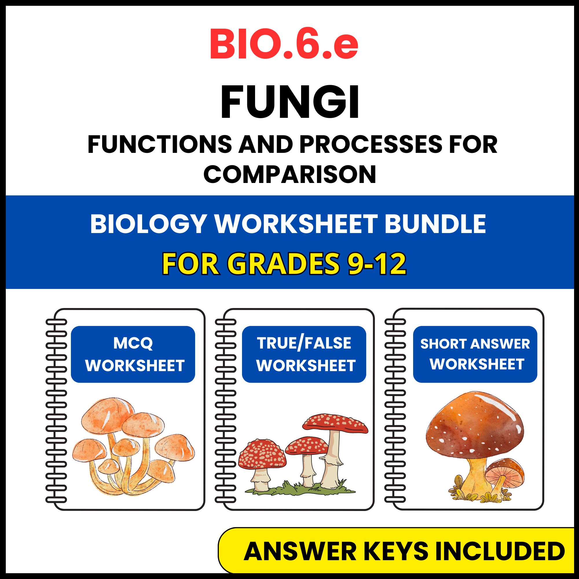 VA SOL Biology | Fungi functions and processes | 3 Worksheets | Grade 9-12
