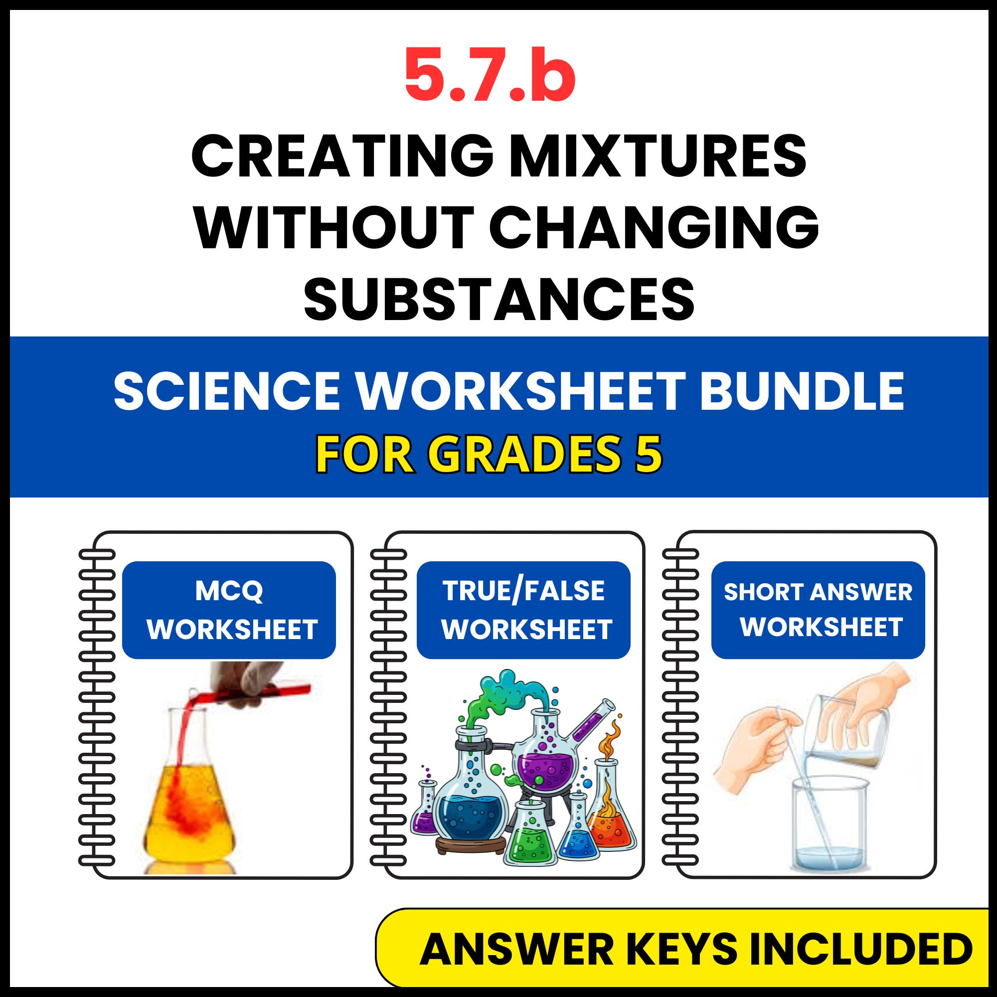 VA SOL Science | Creating Mixtures Without Changing | 3 Worksheets | Grade 5