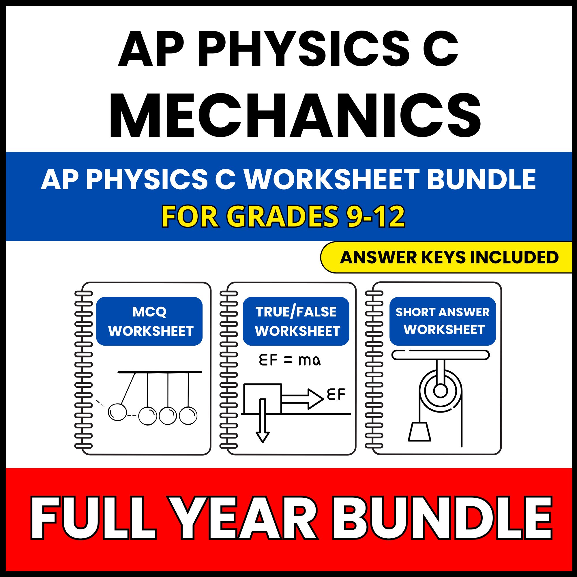AP Physics C Mech | Full Year Curriculum | 210 Worksheets BUNDLE | Grade 9-12