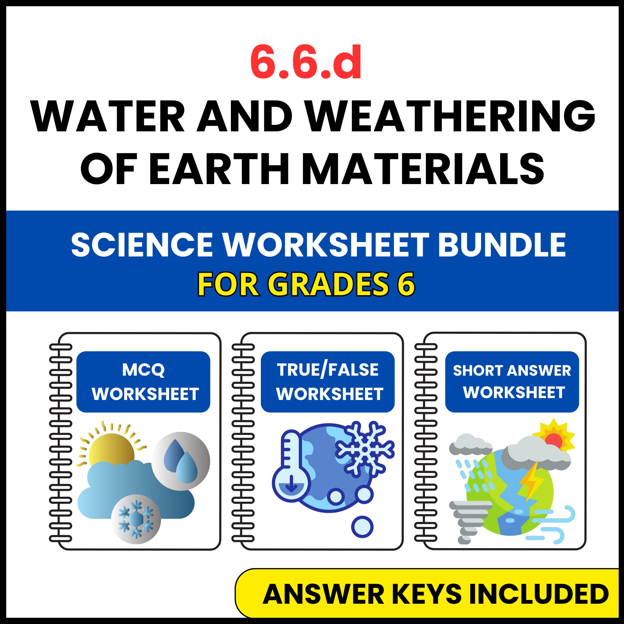 VA SOL Science | Water and Weathering of Earth | 3 Worksheets | Grade 6