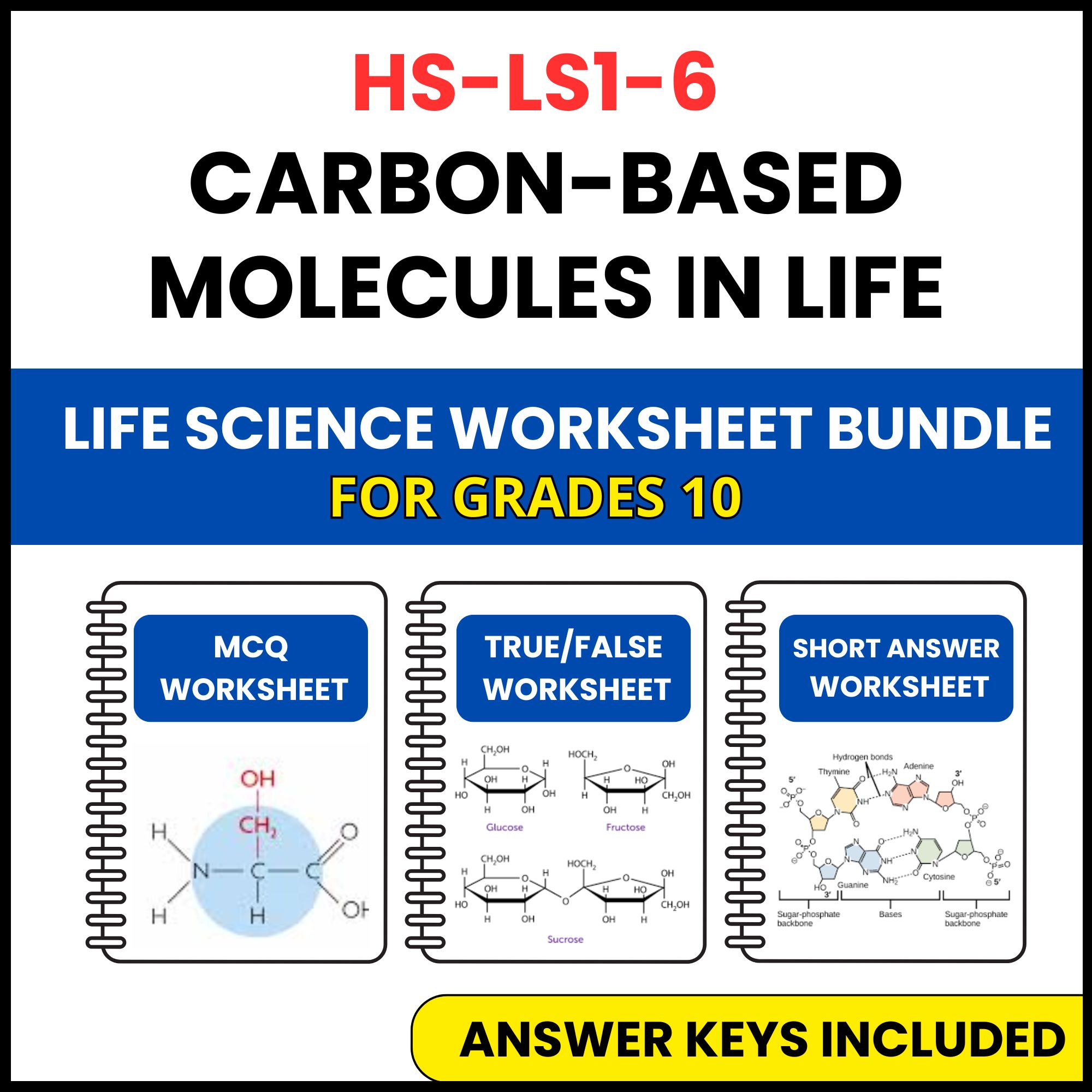 HS NGSS Life Science | Carbon Based Molecules in Life | 3 Worksheets | Grade 10