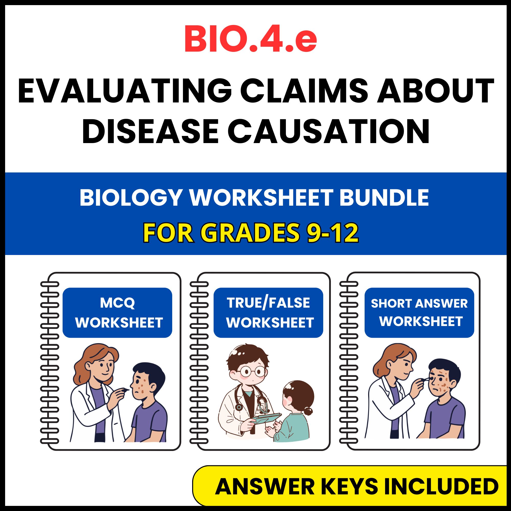 VA SOL Biology | claims about disease causation | 3 Worksheets | Grade 9-12