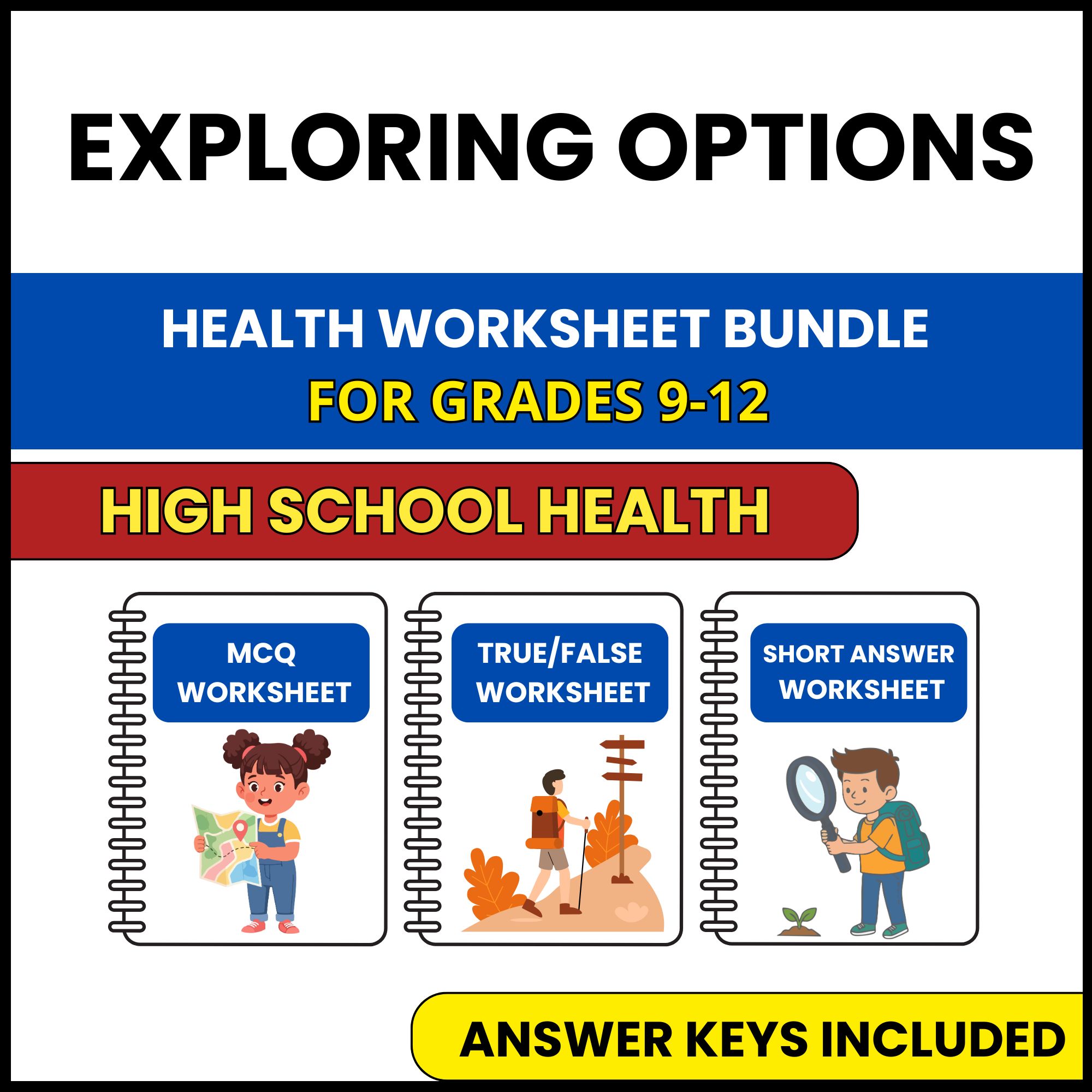 HS Health | Exploring Options | 3 Worksheets | Grade 9-12
