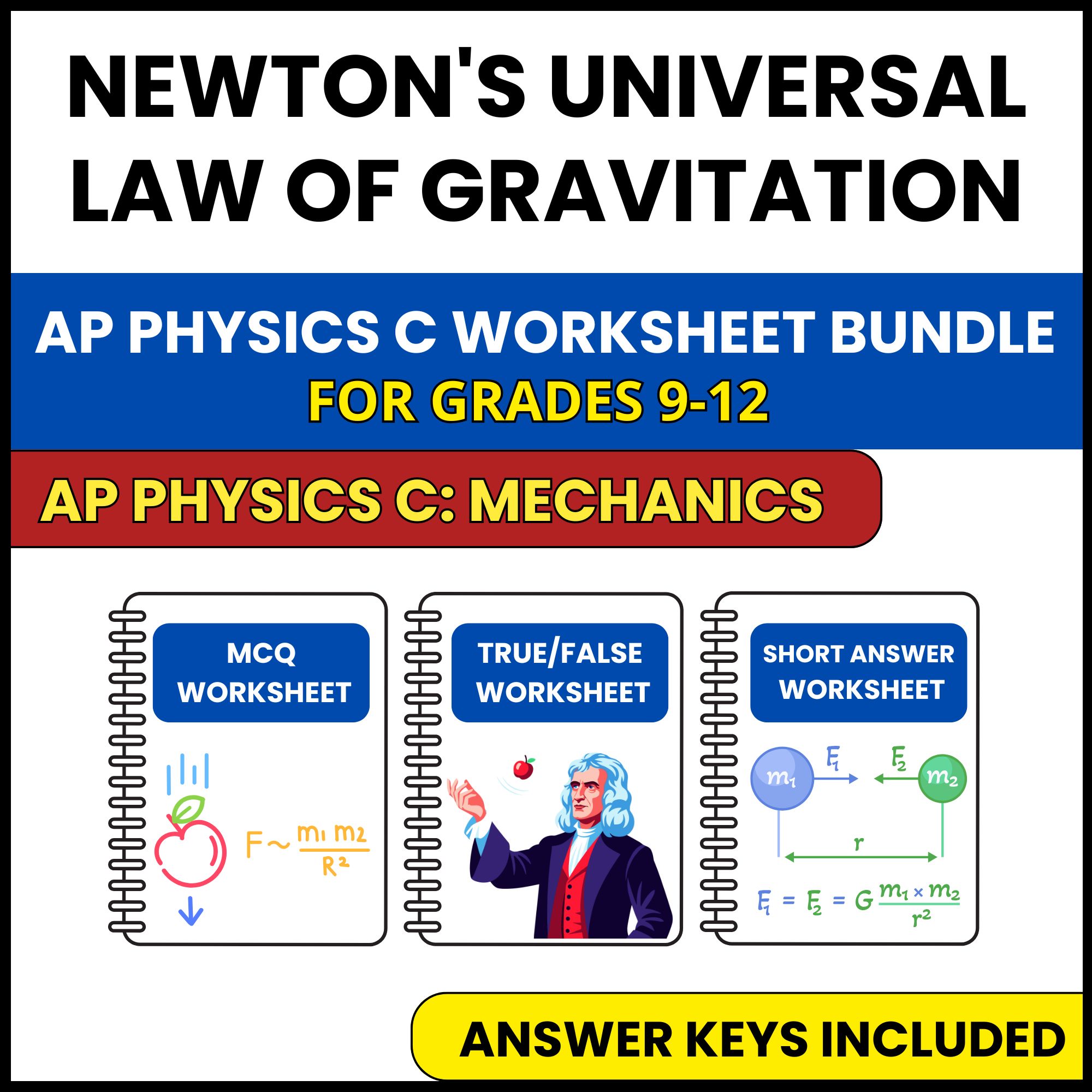 AP Physics C Mech | Newton's Universal Law | 3 Worksheets | Grade 9-12