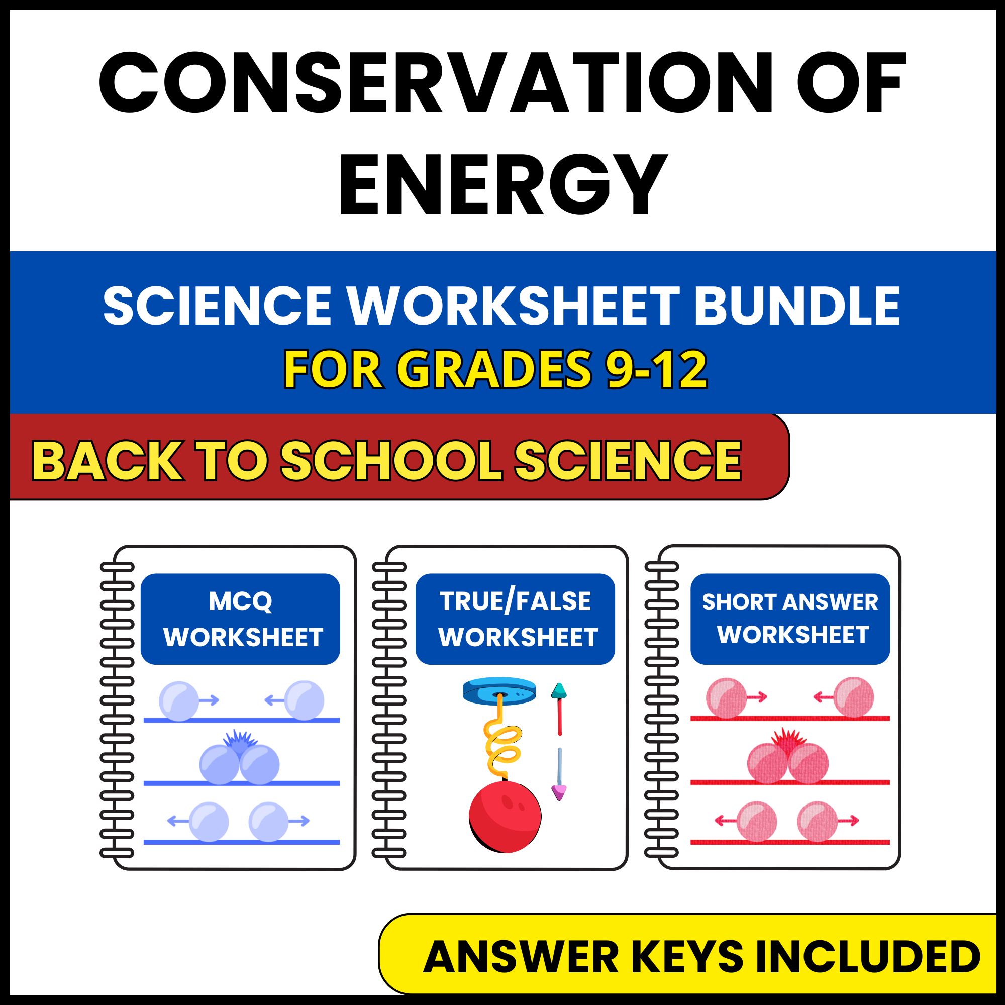 Back to School | Conservation of Energy | 3 Worksheets | Grade 9-12