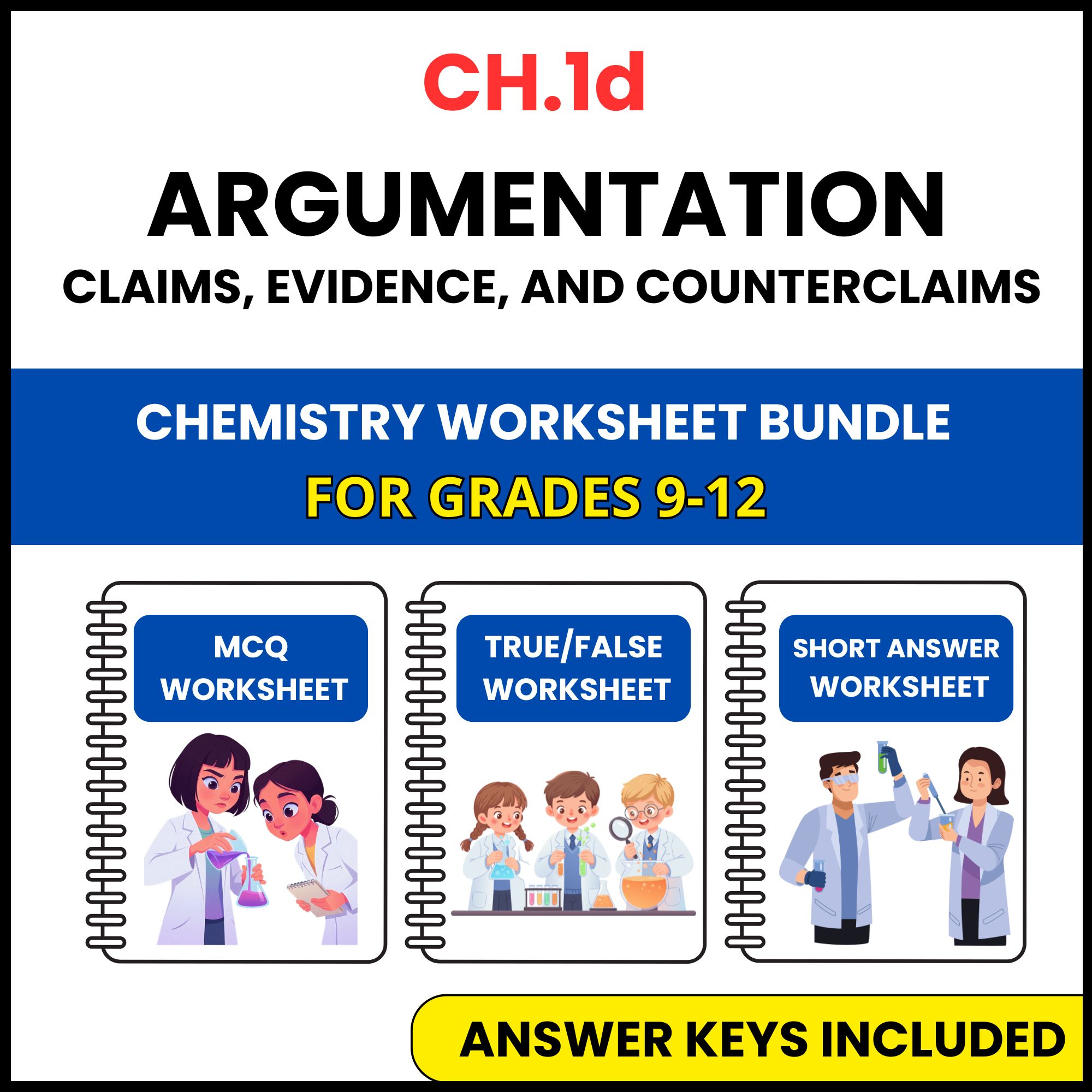 VA SOL Chemistry | Argumentation Claims, Evidence | 3 Worksheets | Grade 9-12
