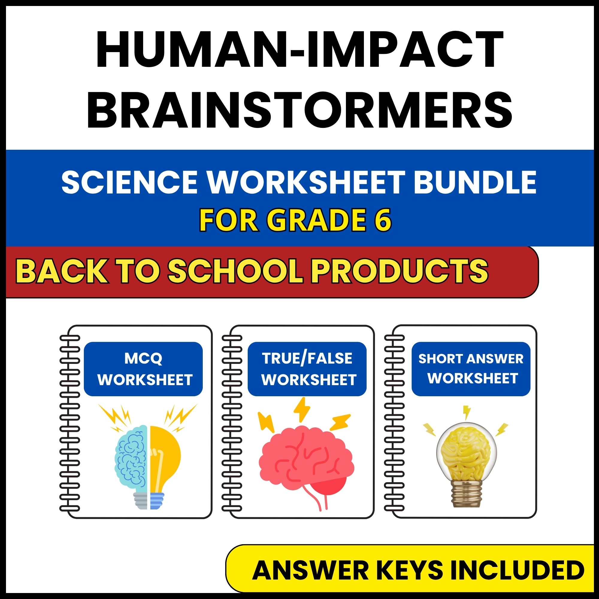 Back to School | Human Impact Brainstormers | 3 Worksheets | Grade 6
