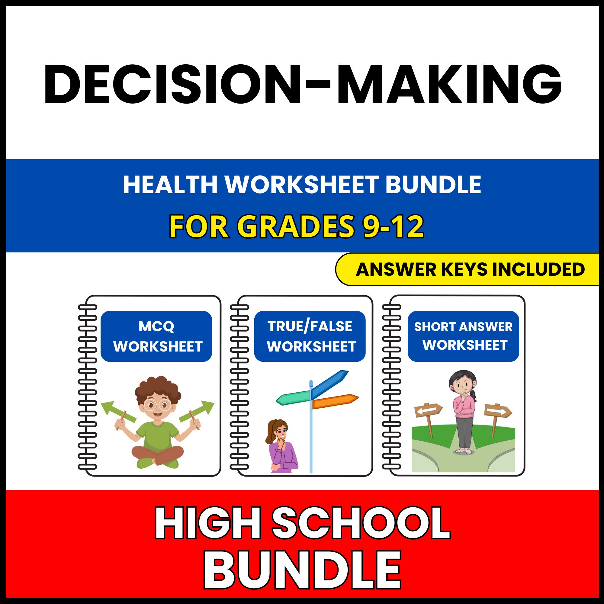 HS Health | Decision-Making Skills | 30 Worksheets BUNDLE | Grade 9-12