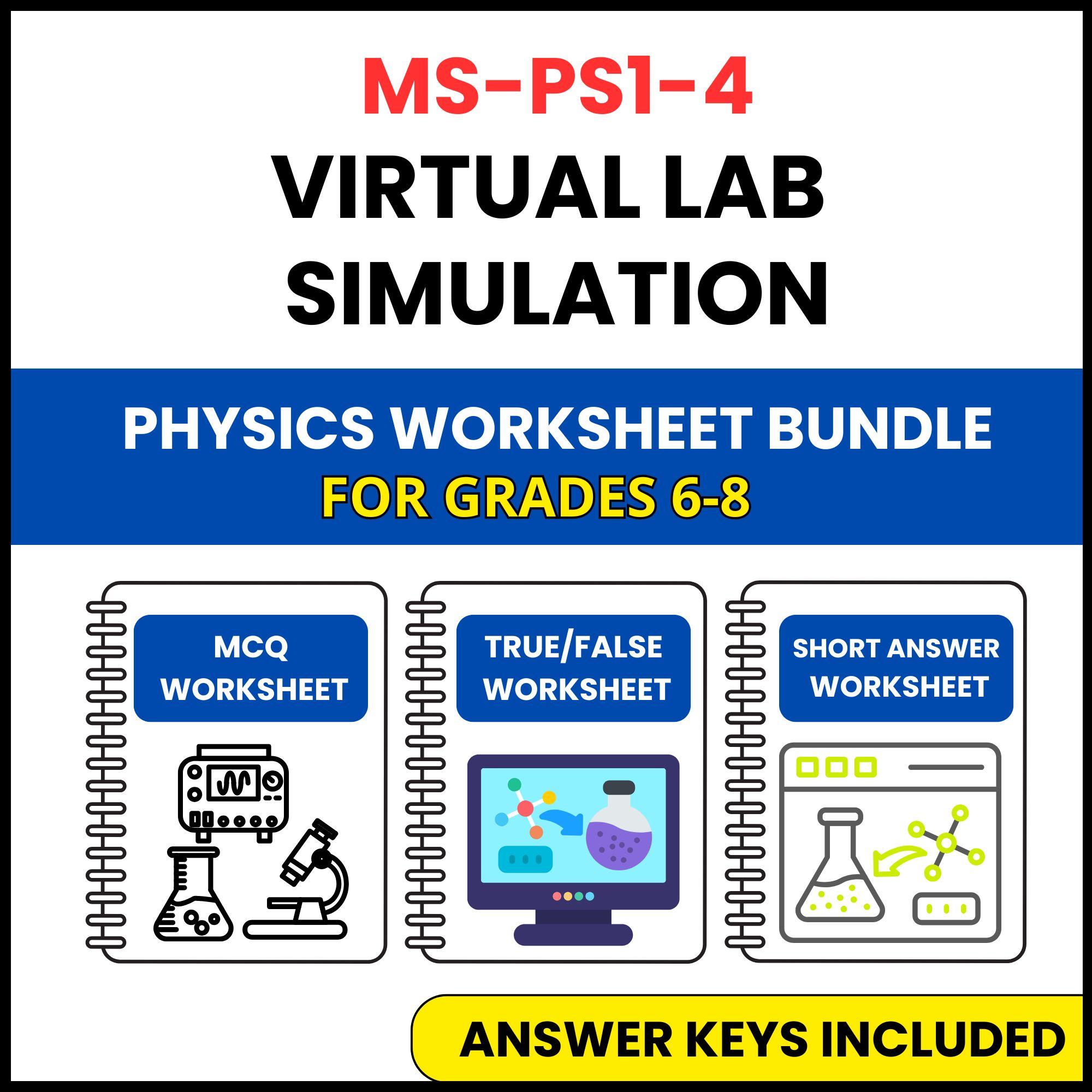 MS NGSS Physics | Virtual Lab Simulation | 3 Worksheets | Grade 6-8