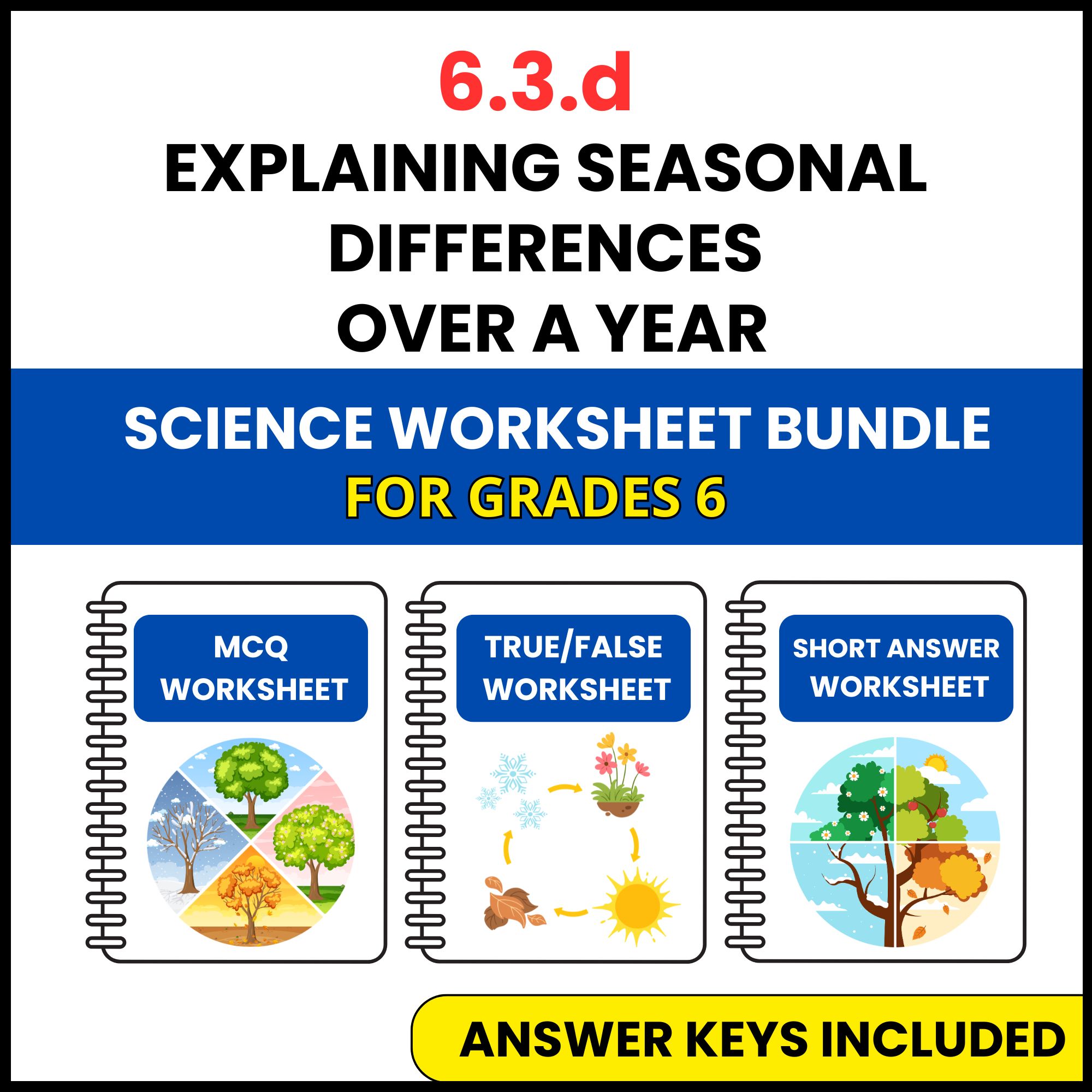 VA SOL Science | Seasonal Differences Over a Year | 3 Worksheets | Grade 6