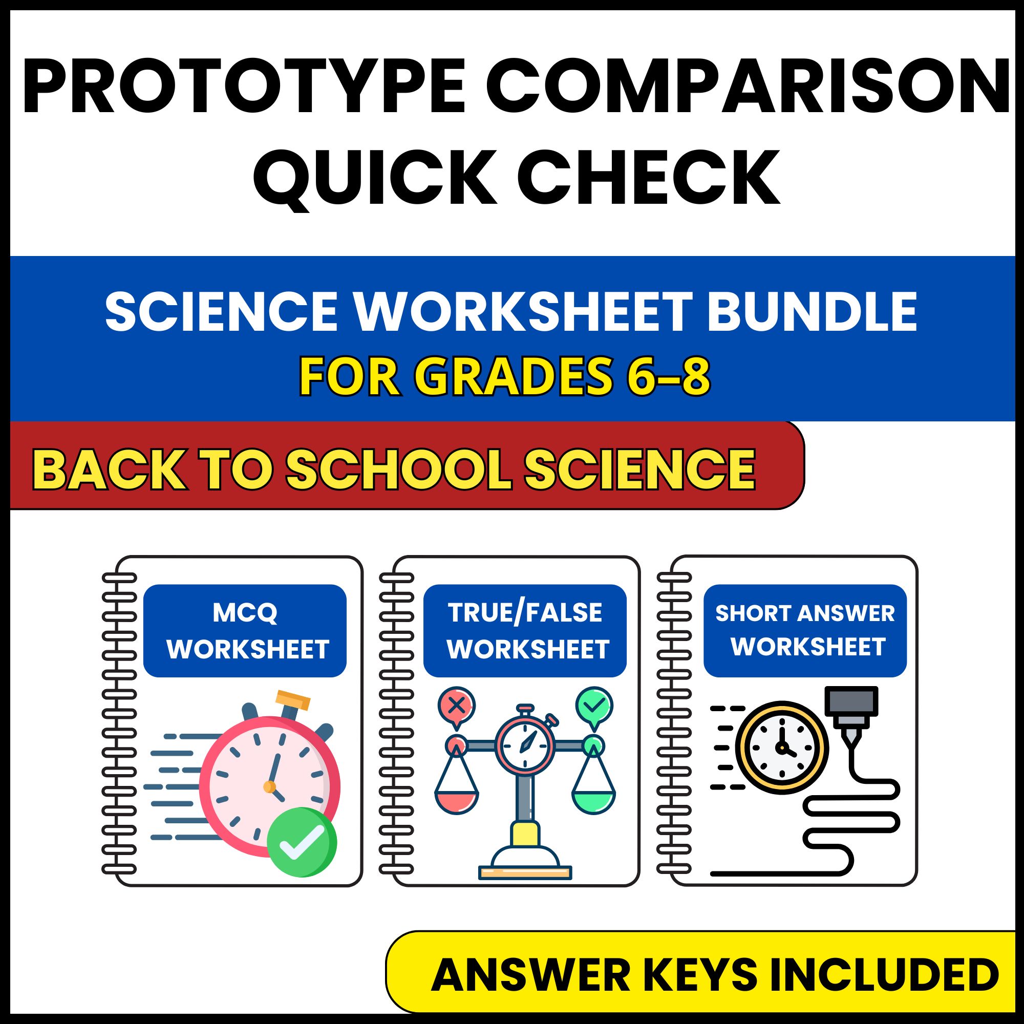 Back to School | Prototype Comparison Quick Check | 3 Worksheets | Grade 6-8