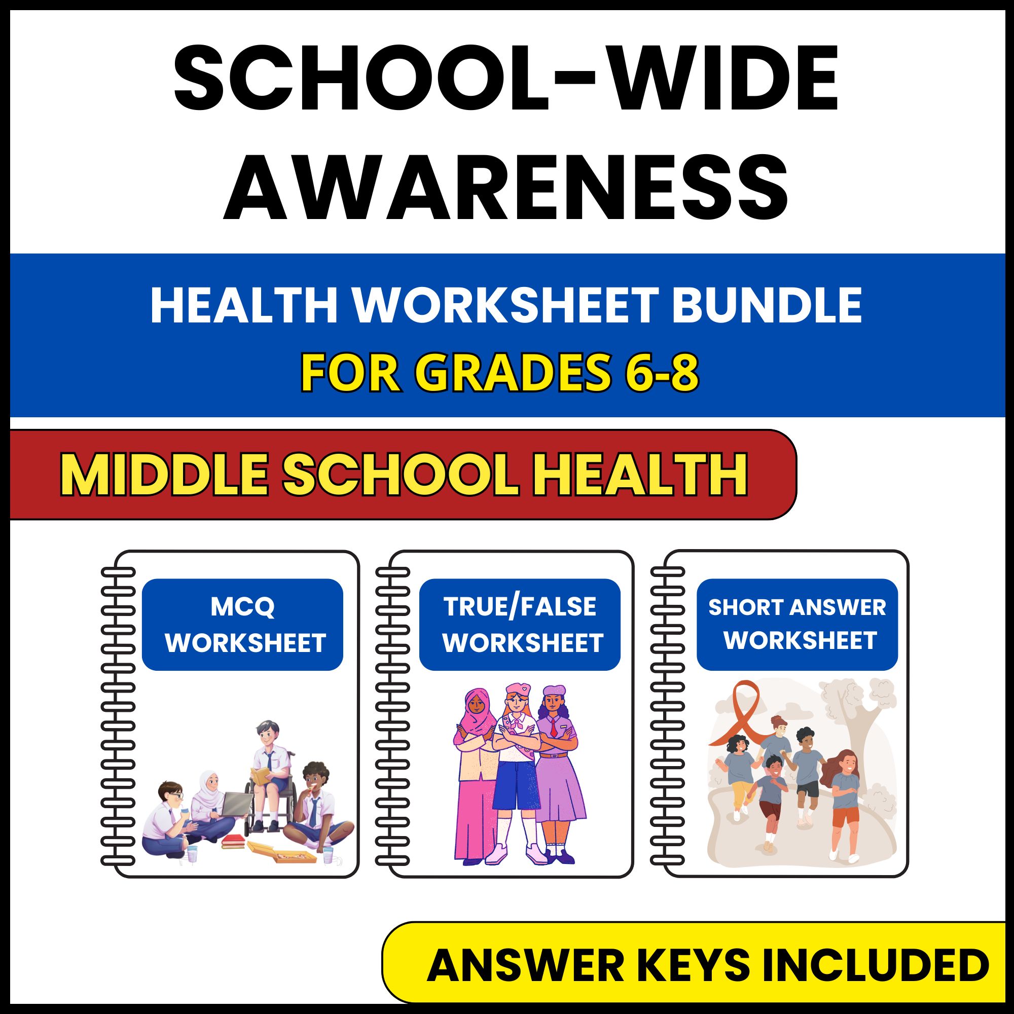 MS Health | School Wide Awareness | 3 Worksheets | Grade 6-8