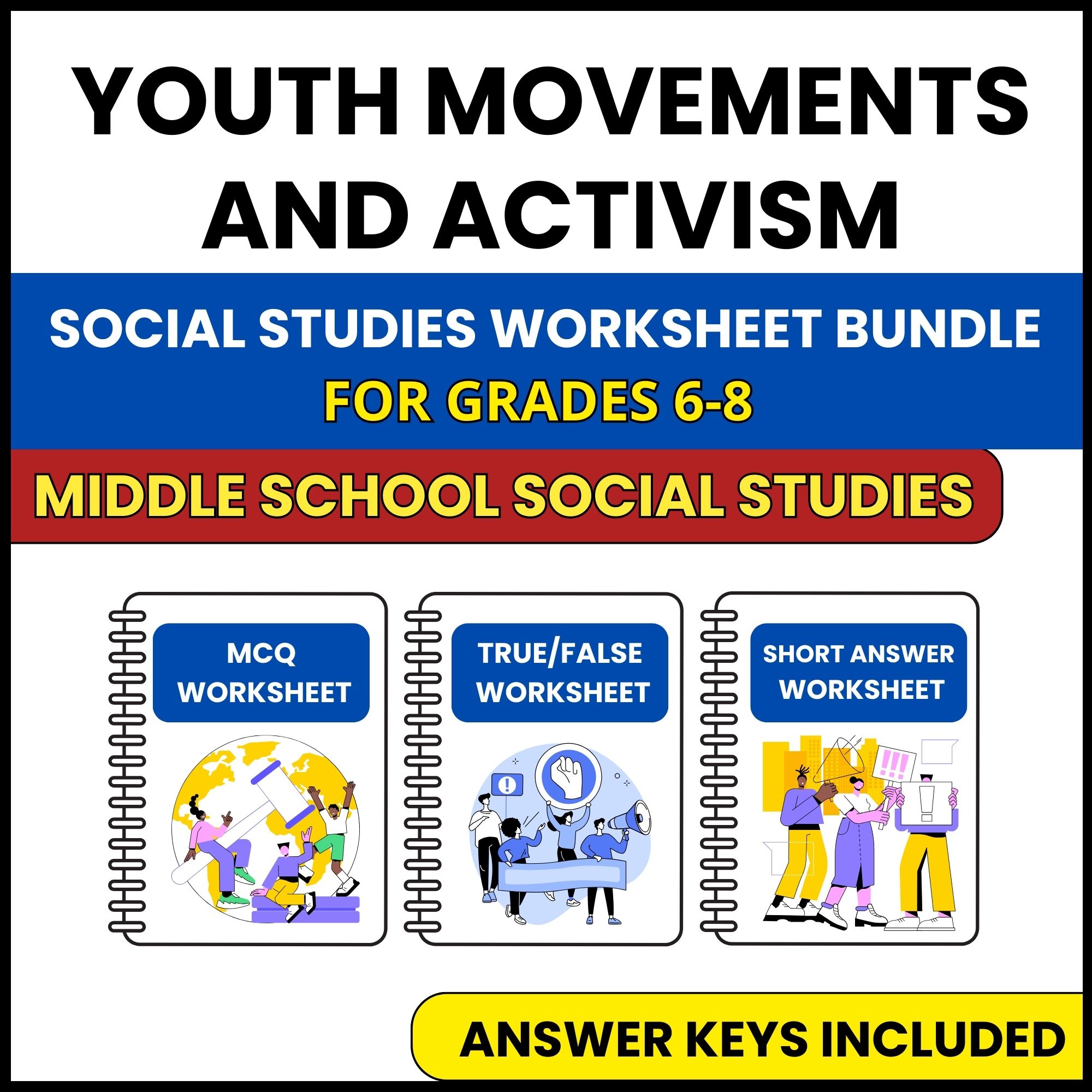 MS Social Studies | Youth Movements and Activism | 3 Worksheets | Grade 6-8