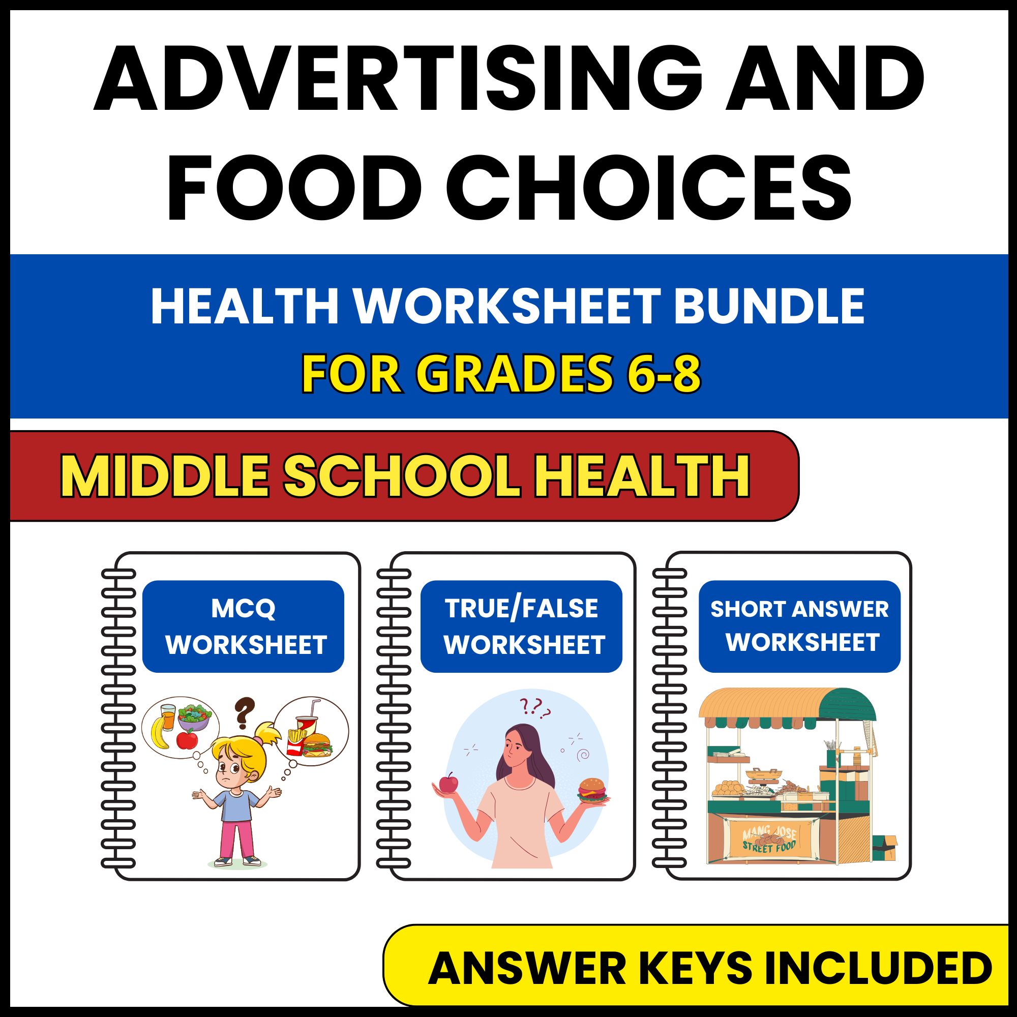MS Health | Advertising and Food Choices | 3 Worksheets | Grade 6-8