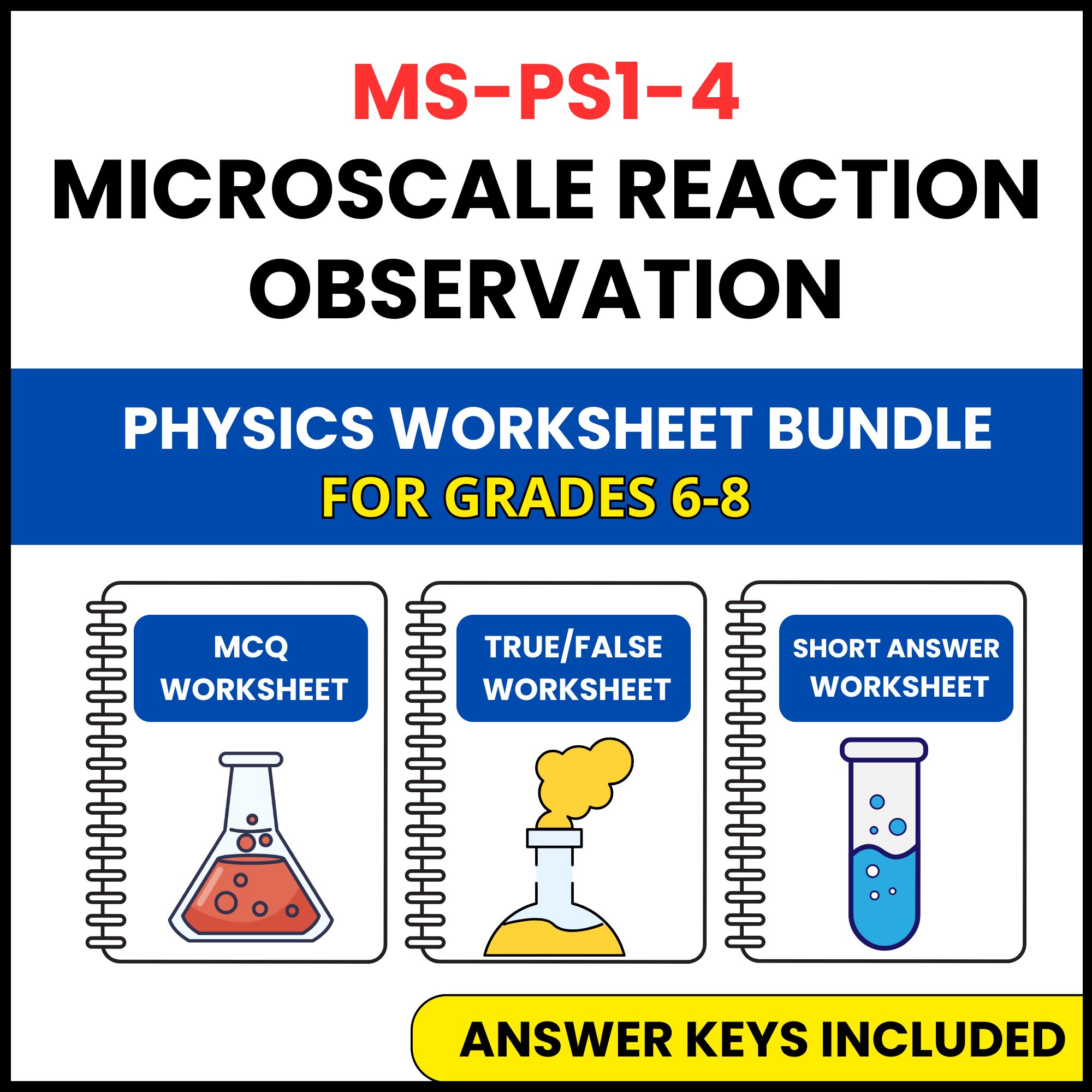MS NGSS Physics | Microscale Reaction Observation | 3 Worksheets | Grade 6-8