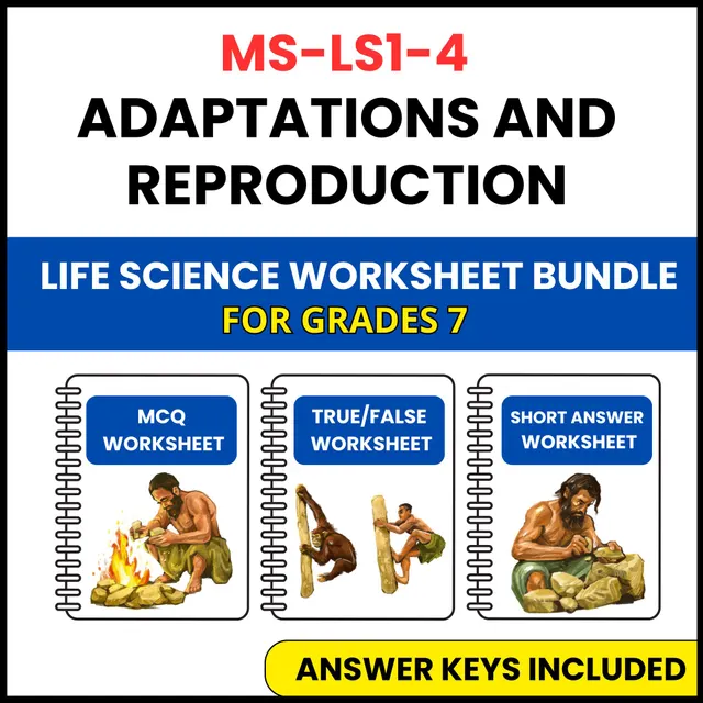 MS NGSS Life Science | Adaptations and Reproduction | 3 Worksheets | Grade 7