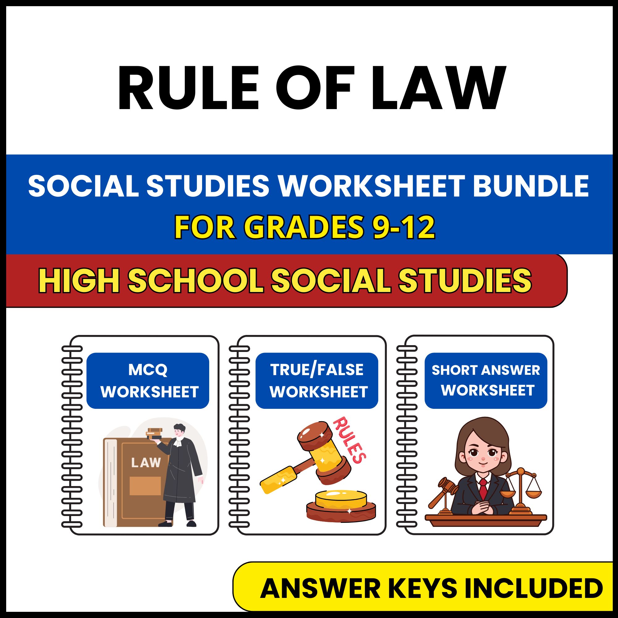 HS Social Studies | Rule of Law | 3 Worksheets | Grade 9-12