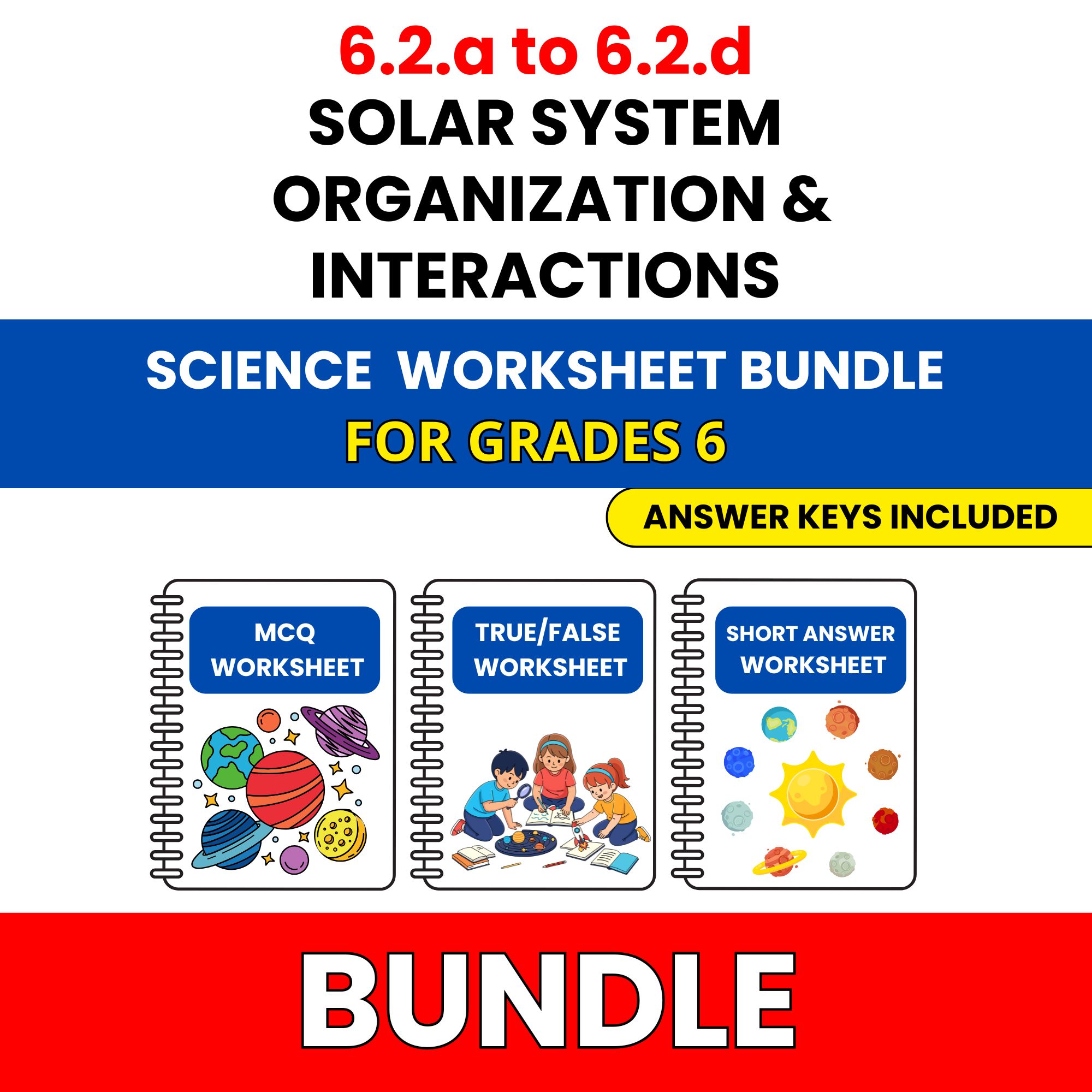 VA SOL Science | Solar System Organization | 45 Worksheets BUNDLE | Grade 6