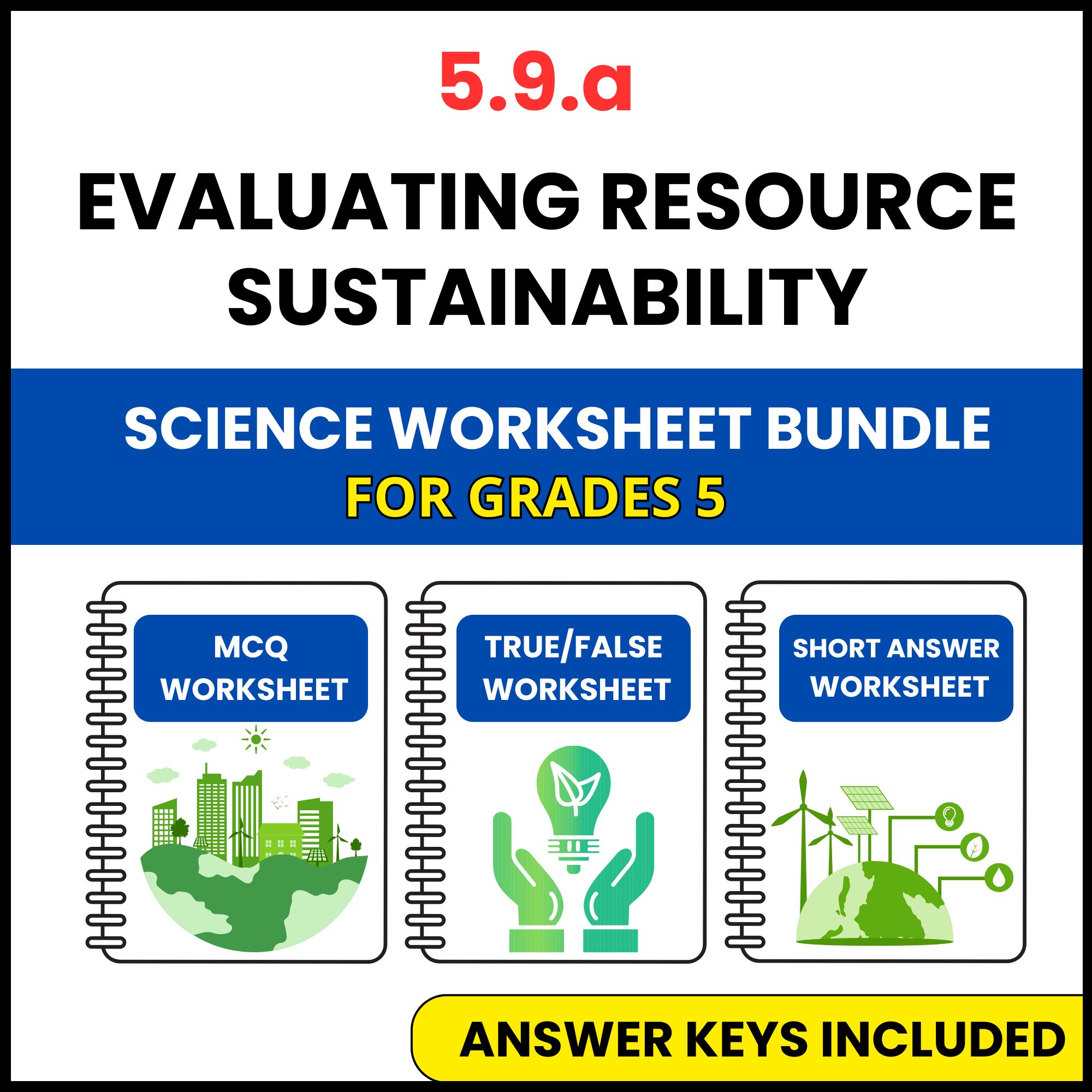 VA SOL Science | Evaluating Resource Sustainability | 3 Worksheets | Grade 5