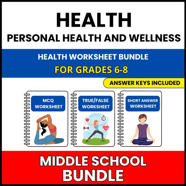 MS Health | Personal Health and Wellness | 45 Worksheets BUNDLE | Grade 6-8