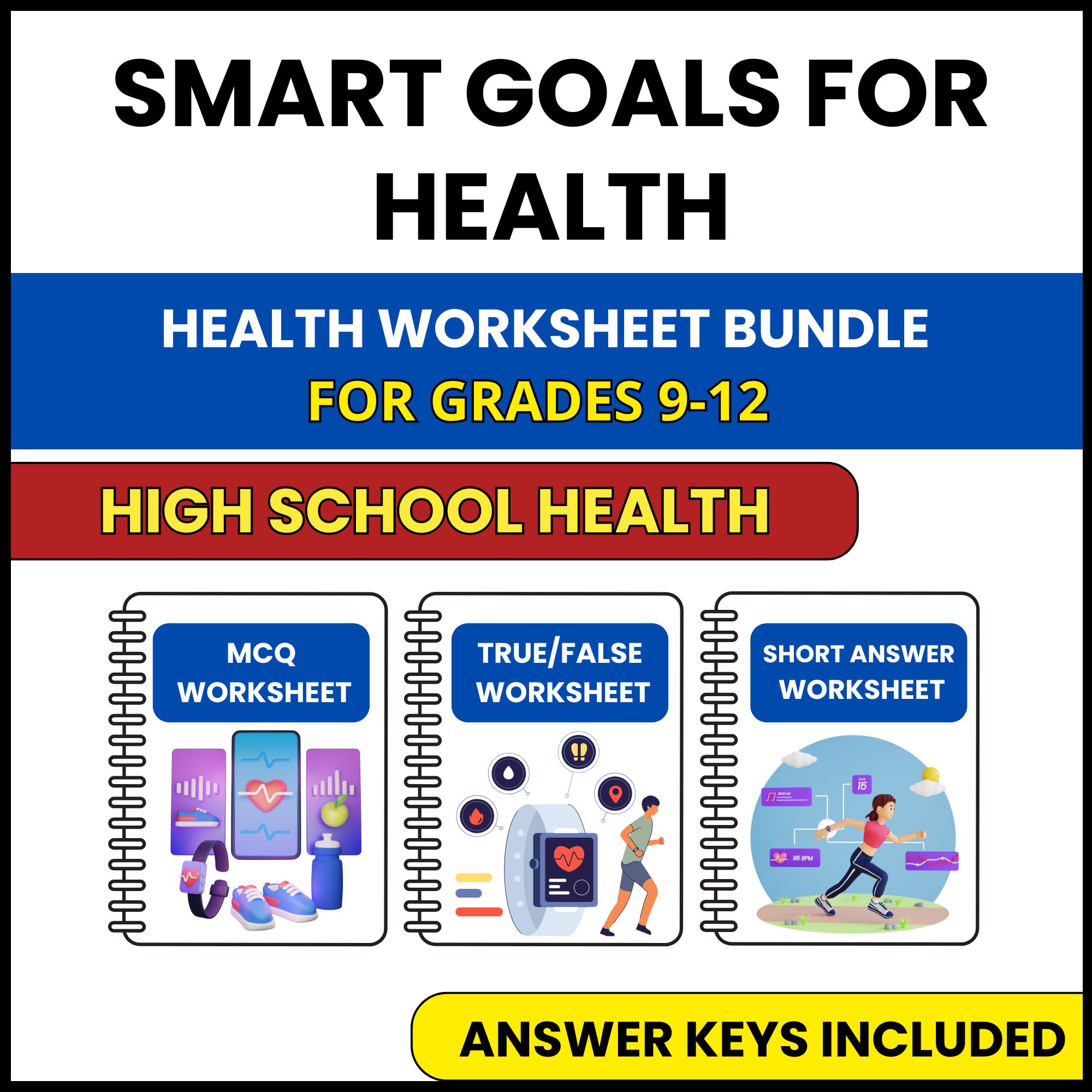 HS Health | SMART Goals for Health | 3 Worksheets | Grade 9-12