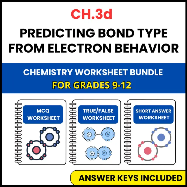 VA SOL Chemistry | Bond Type from Electron Behavior | 3 Worksheets | Grade 9-12 — preview page 1