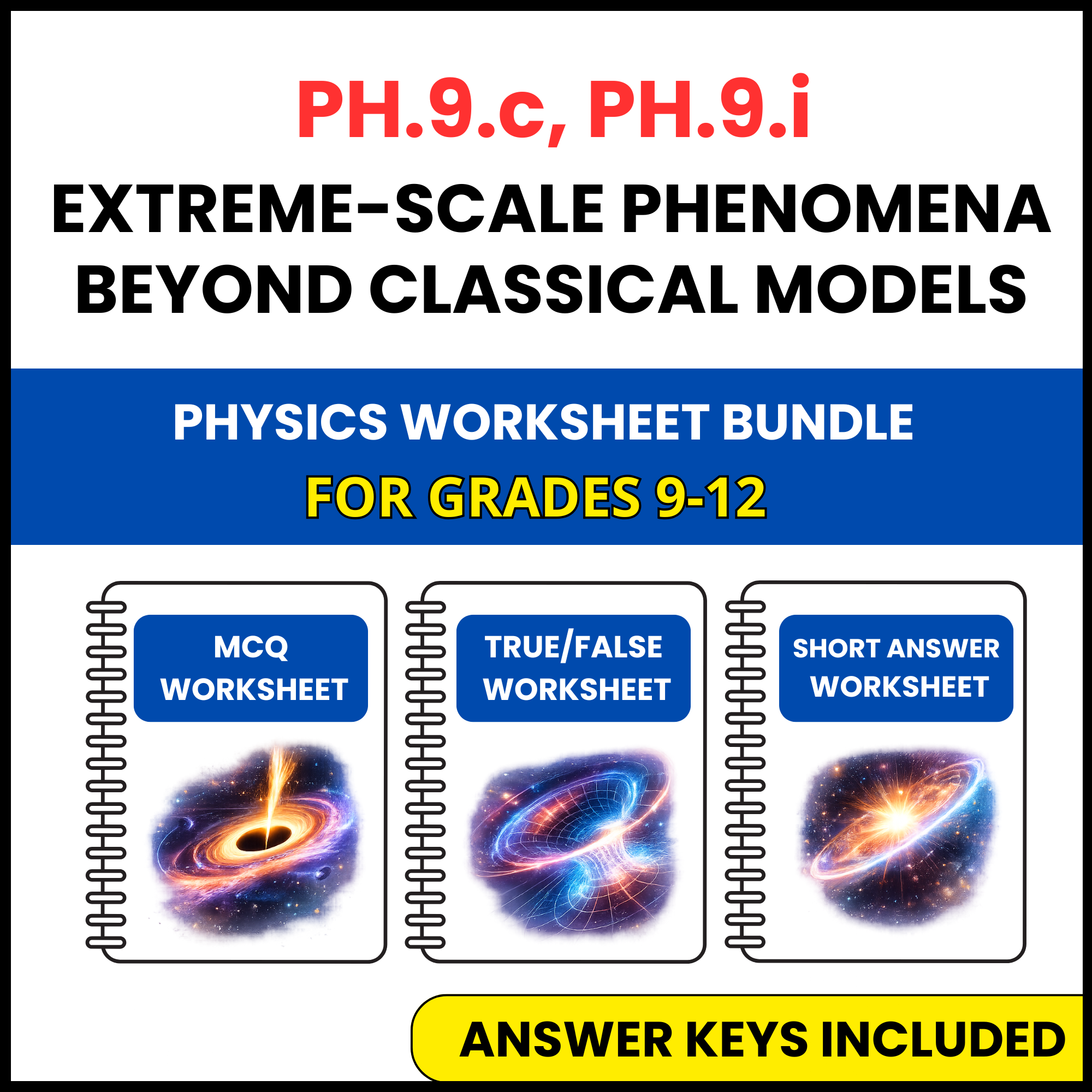 VA SOL Physics | Extreme Scale Phenomena Beyond | 3 Worksheets | Grade 9-12