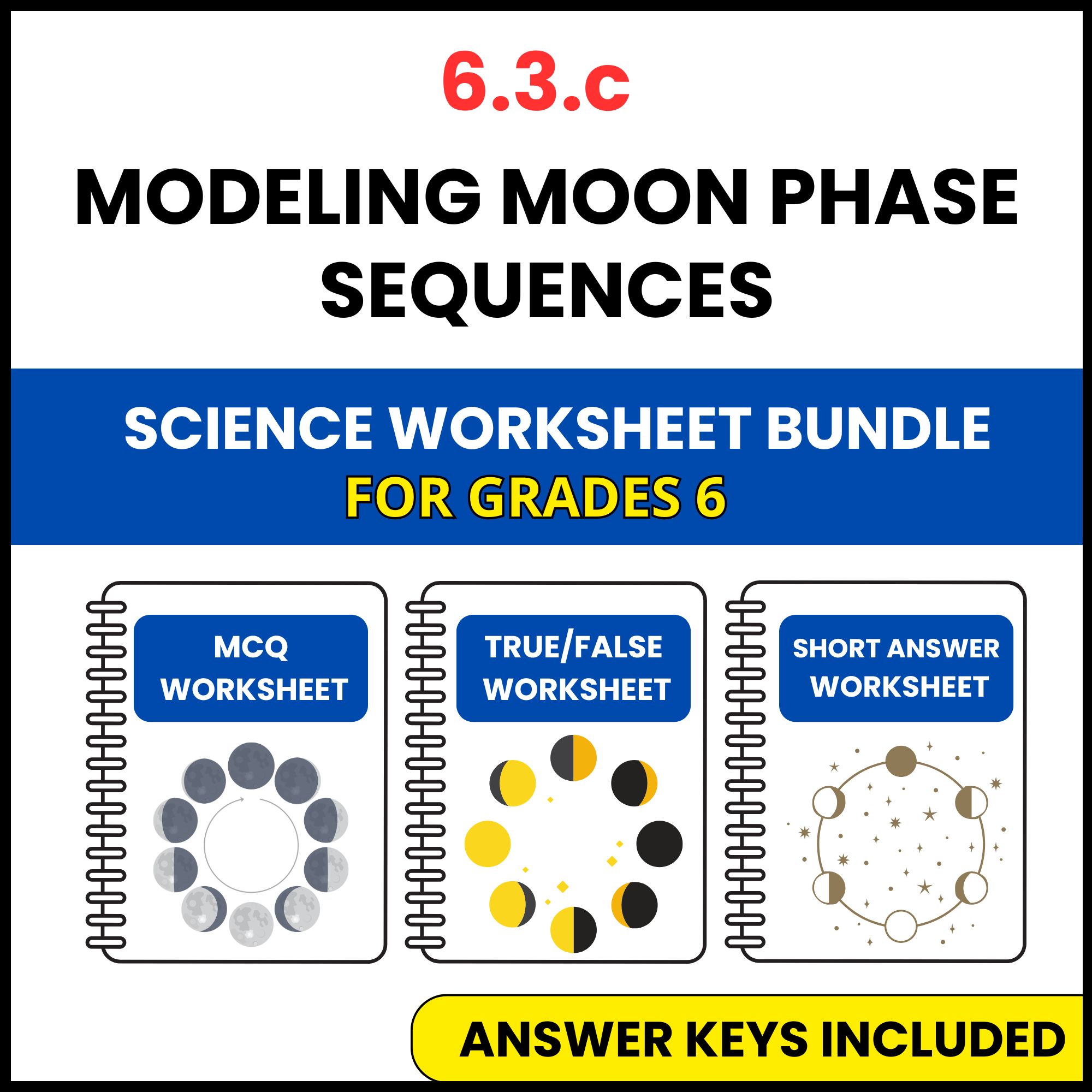 VA SOL Science | Modeling Moon Phase Sequences | 3 Worksheets | Grade 6