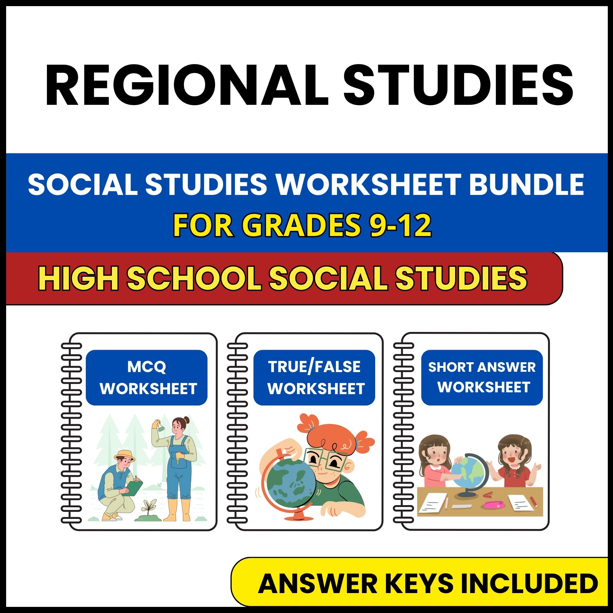 HS Social Studies | Regional Studies | 3 Worksheets | Grade 9-12