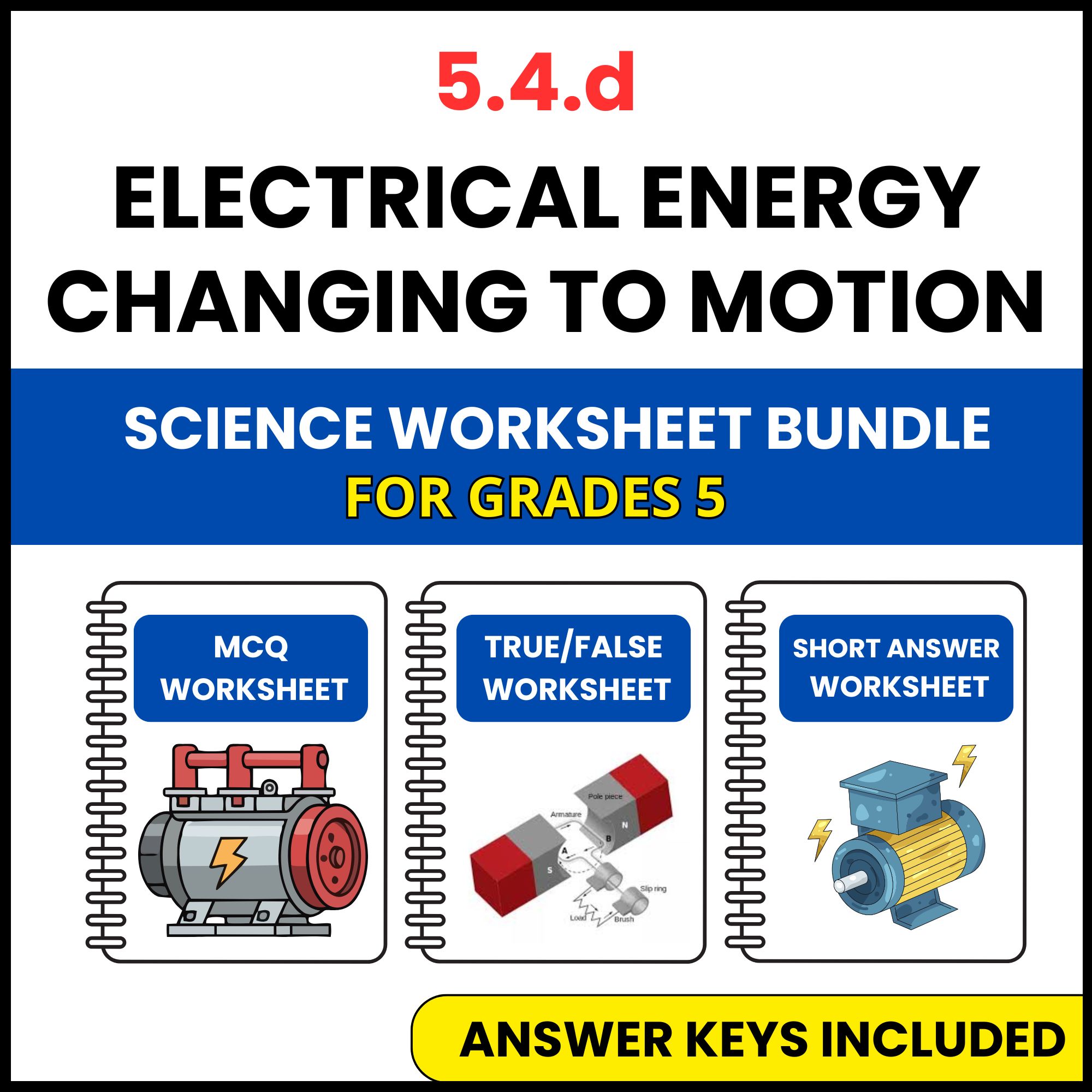 VA SOL Science | Electrical Energy Changing to Motion | 3 Worksheets | Grade 5
